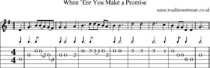 Guitar Tab and Sheet Music for When 'ere You Make A Promise