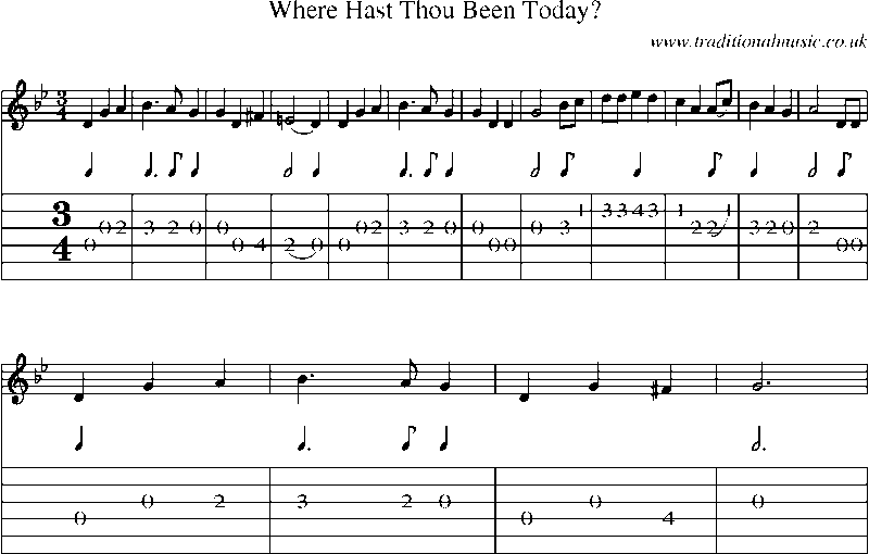 Guitar Tab and Sheet Music for Where Hast Thou Been Today?
