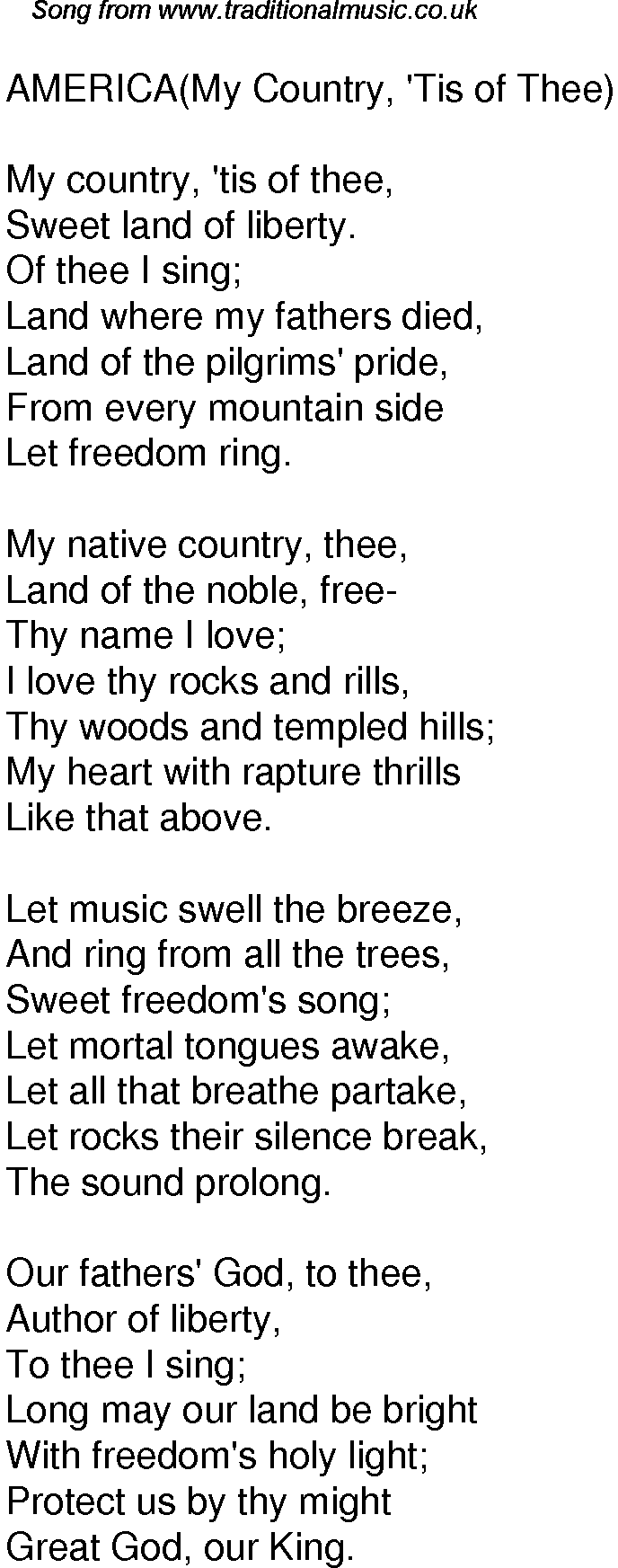 Old Time Song Lyrics For 59 America My Country Tis Of Thee Let freedom ring, for the children of every generation may the love of freedom always ring; traditional music library