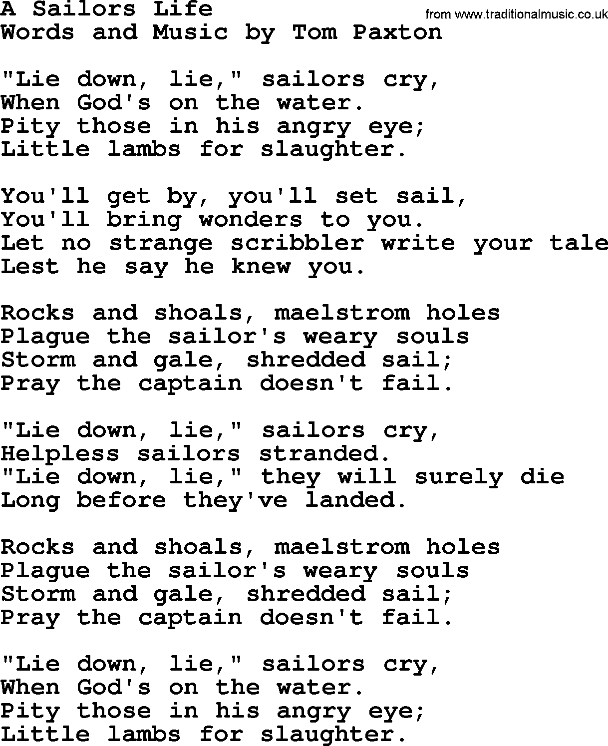 Tom Paxton song: A Sailors Life, lyrics