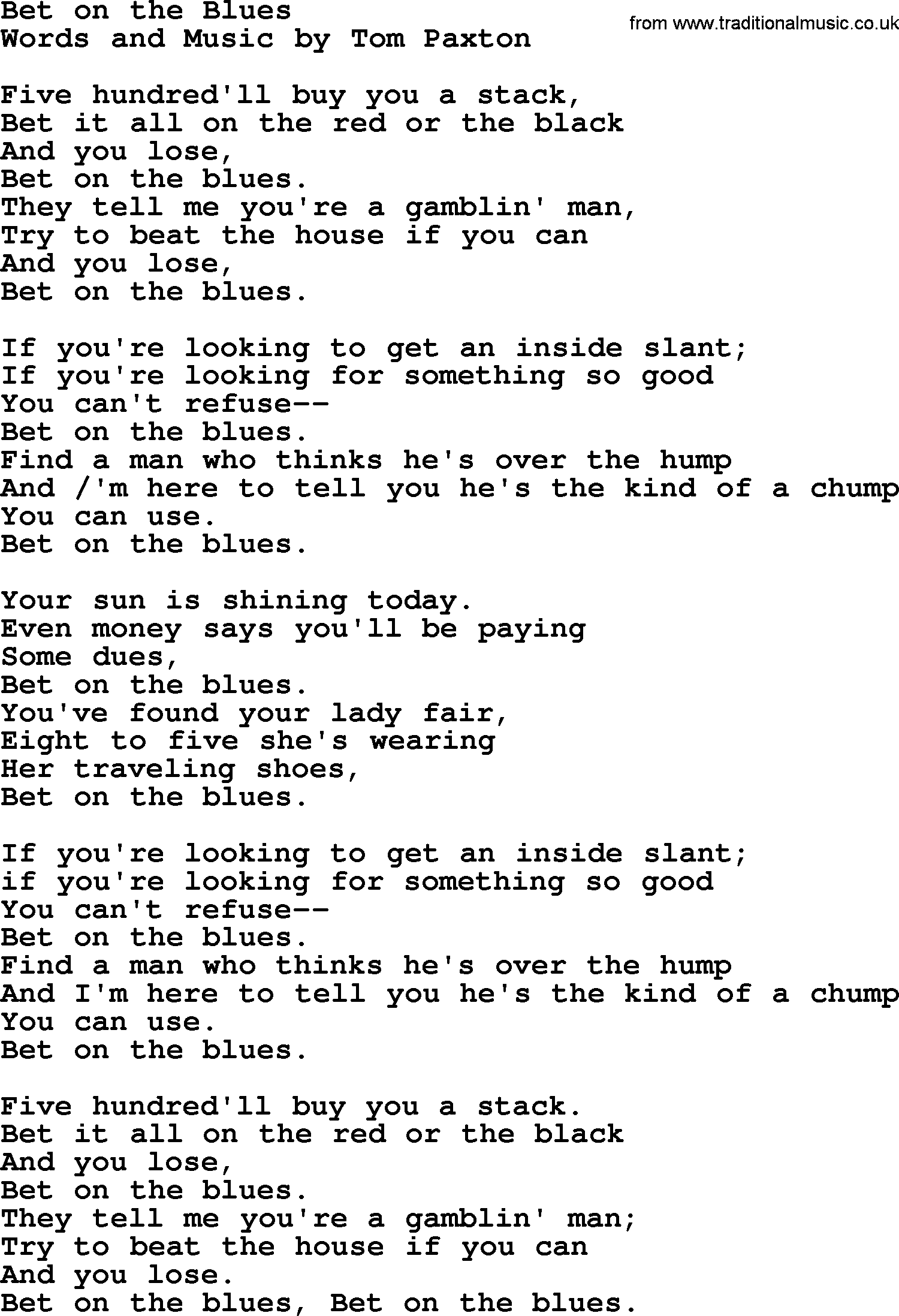 Tom Paxton song: Bet On The Blues, lyrics