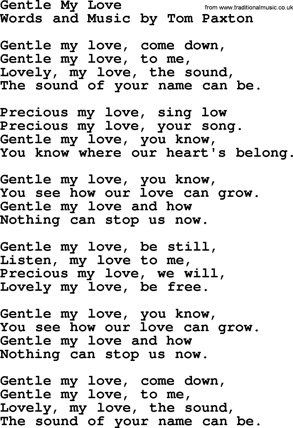 Tom Paxton song: Gentle My Love, lyrics