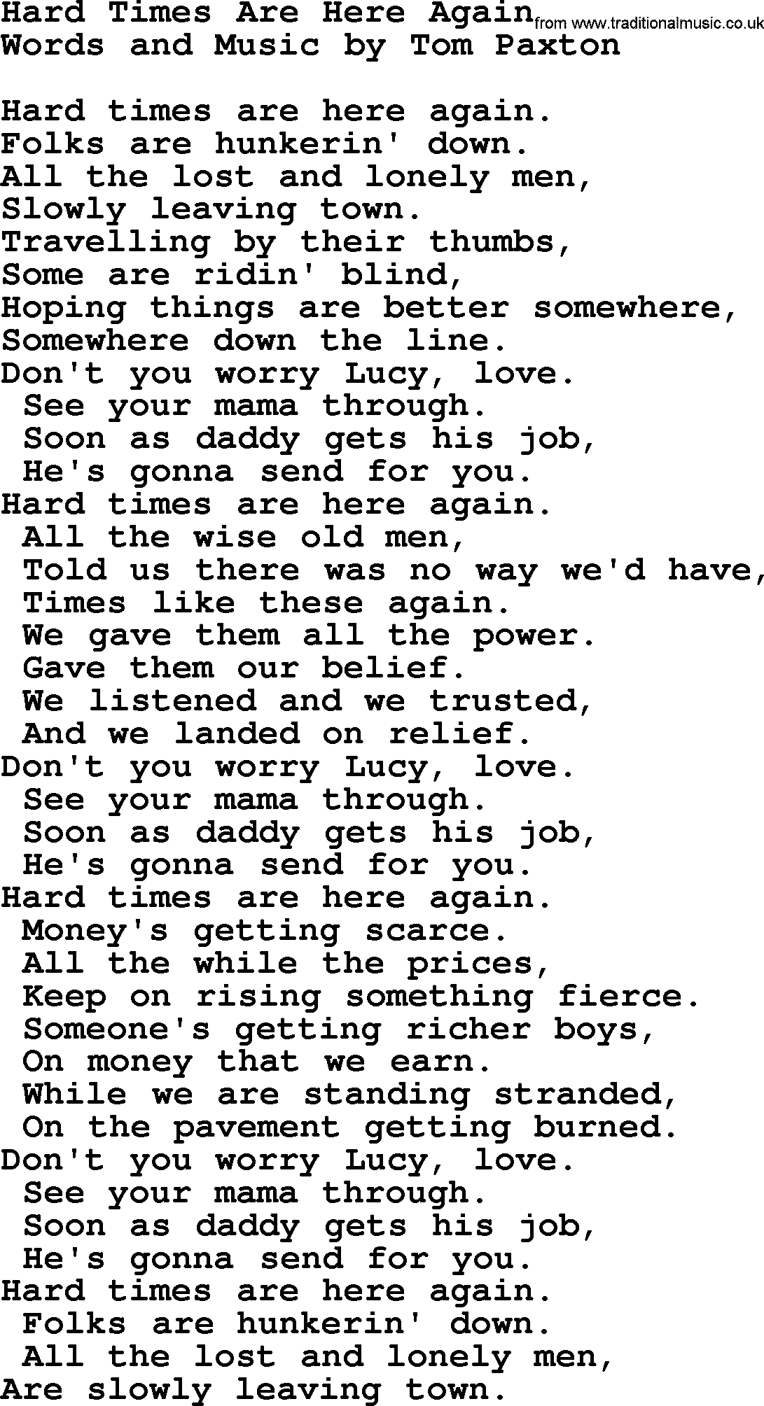Tom Paxton song: Hard Times Are Here Again, lyrics