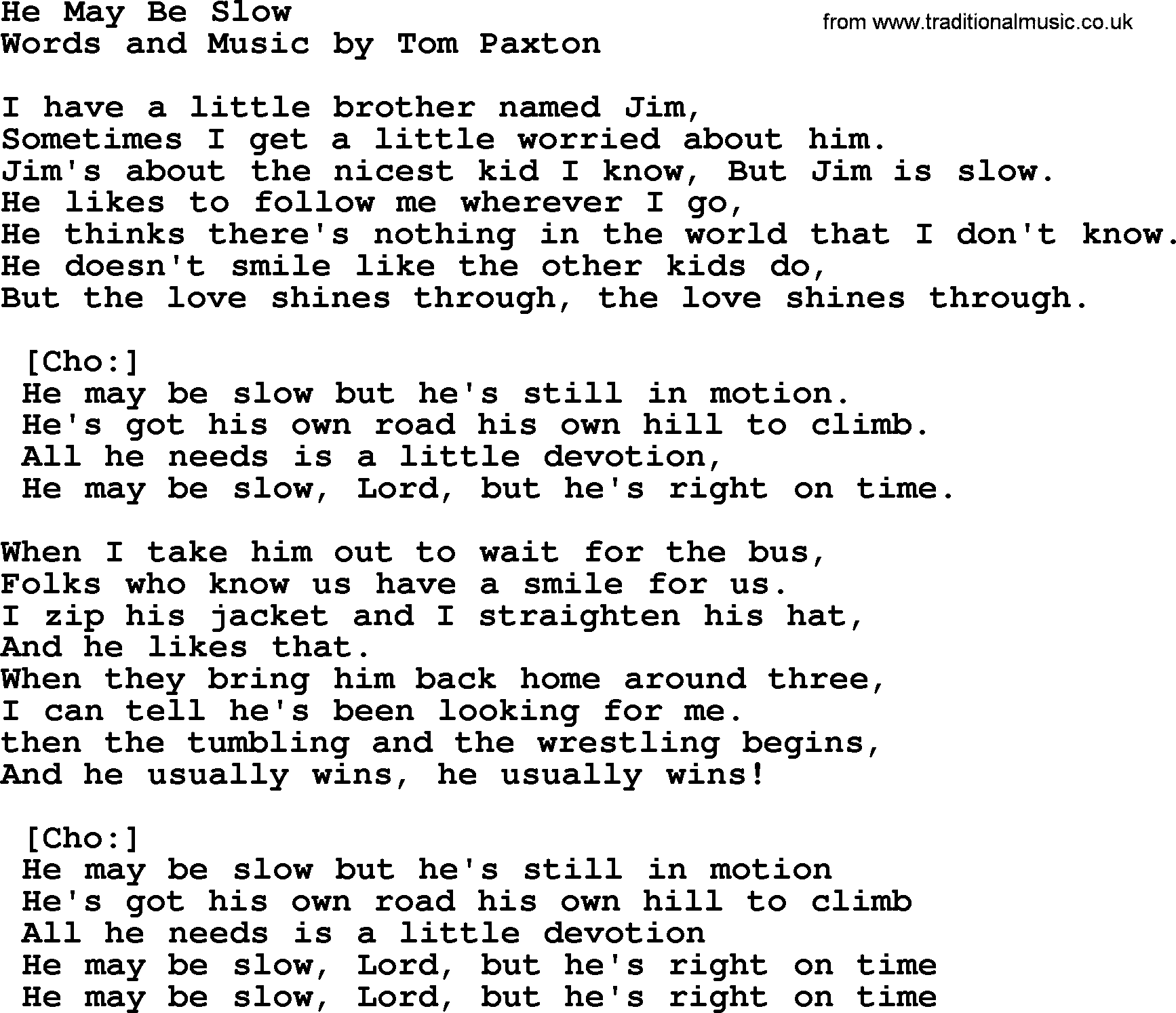 Tom Paxton song: He May Be Slow, lyrics