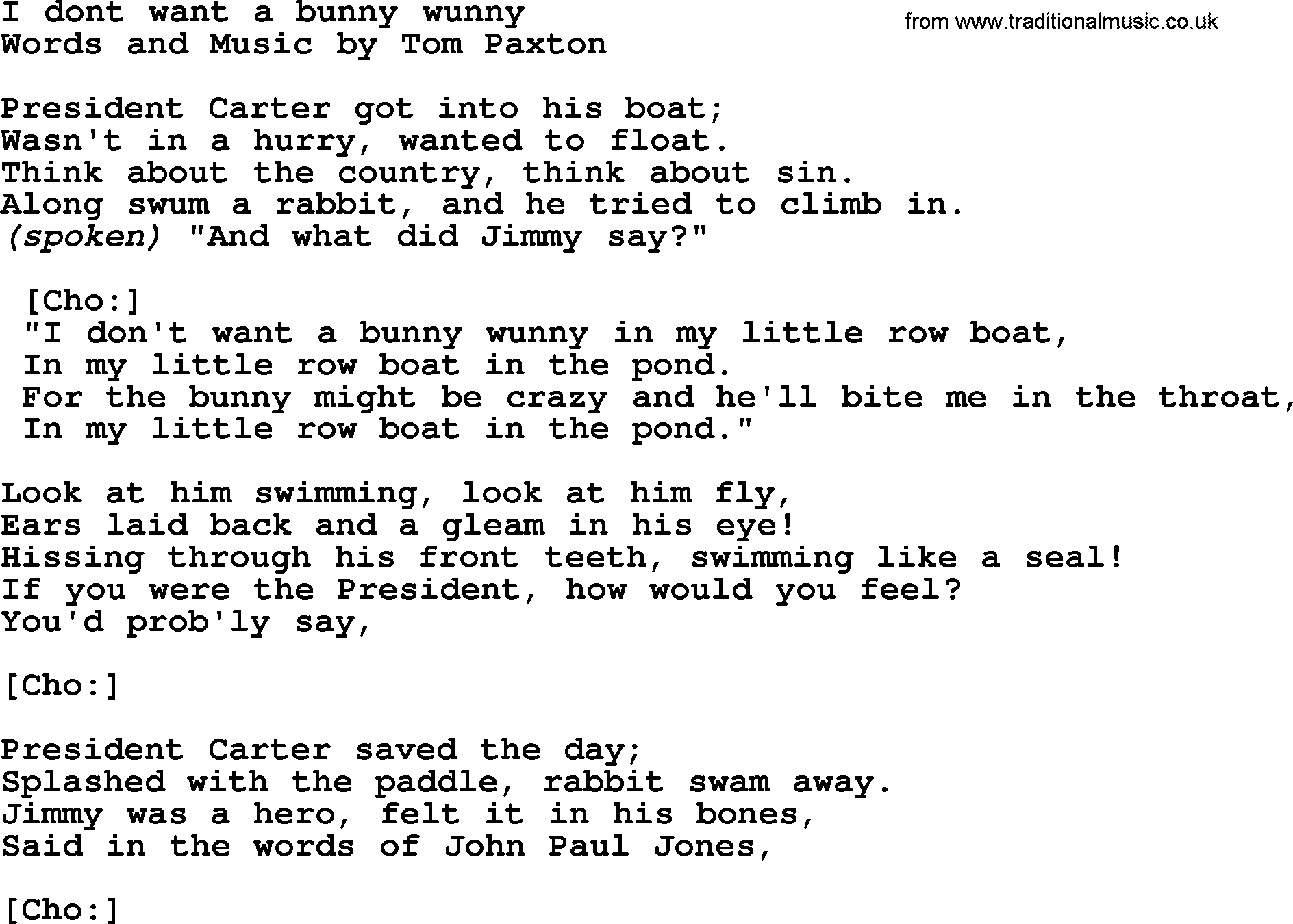 Tom Paxton song: I Dont Want A Bunny Wunny, lyrics