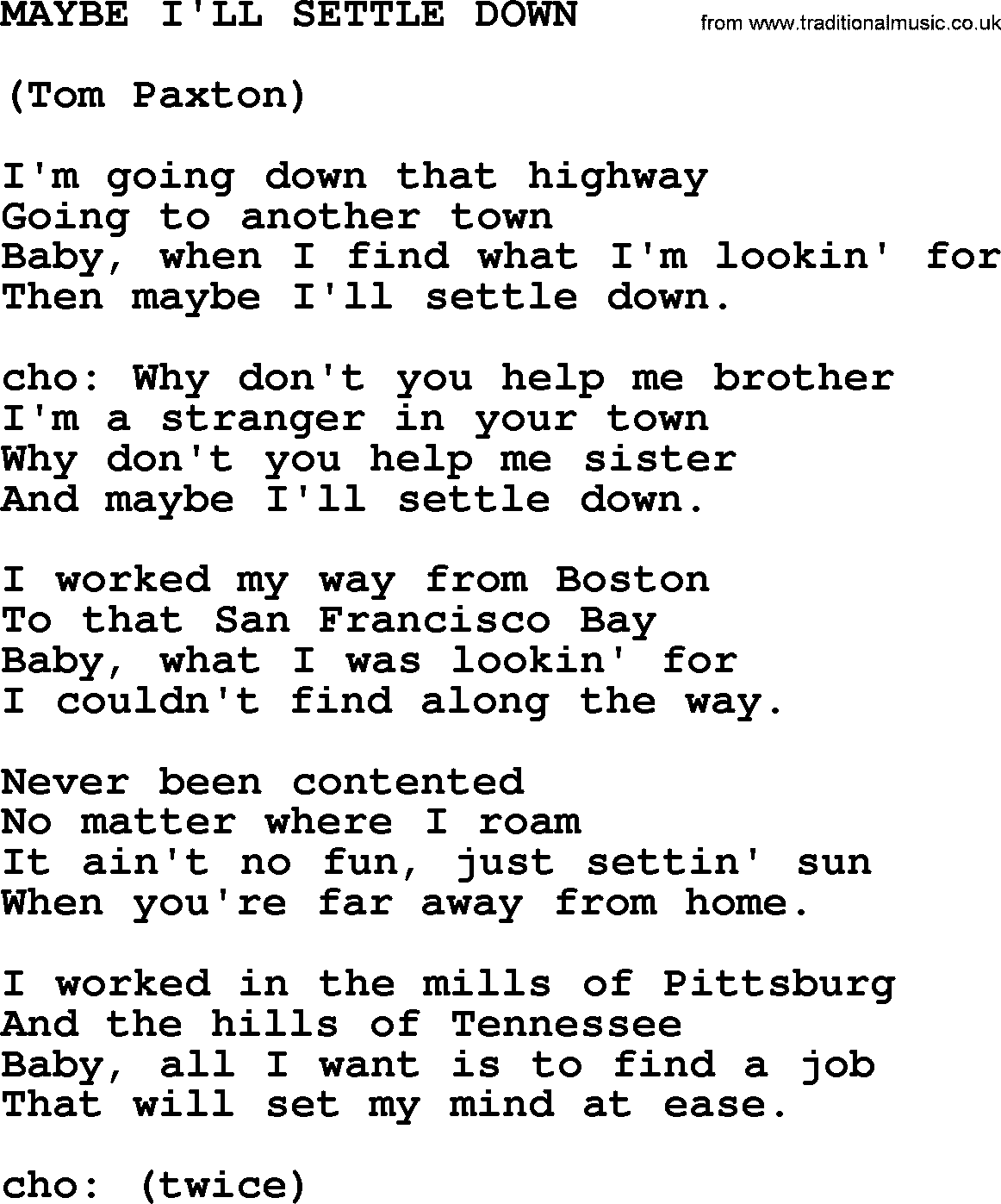 Tom Paxton song: Maybe I'll Settle Down, lyrics