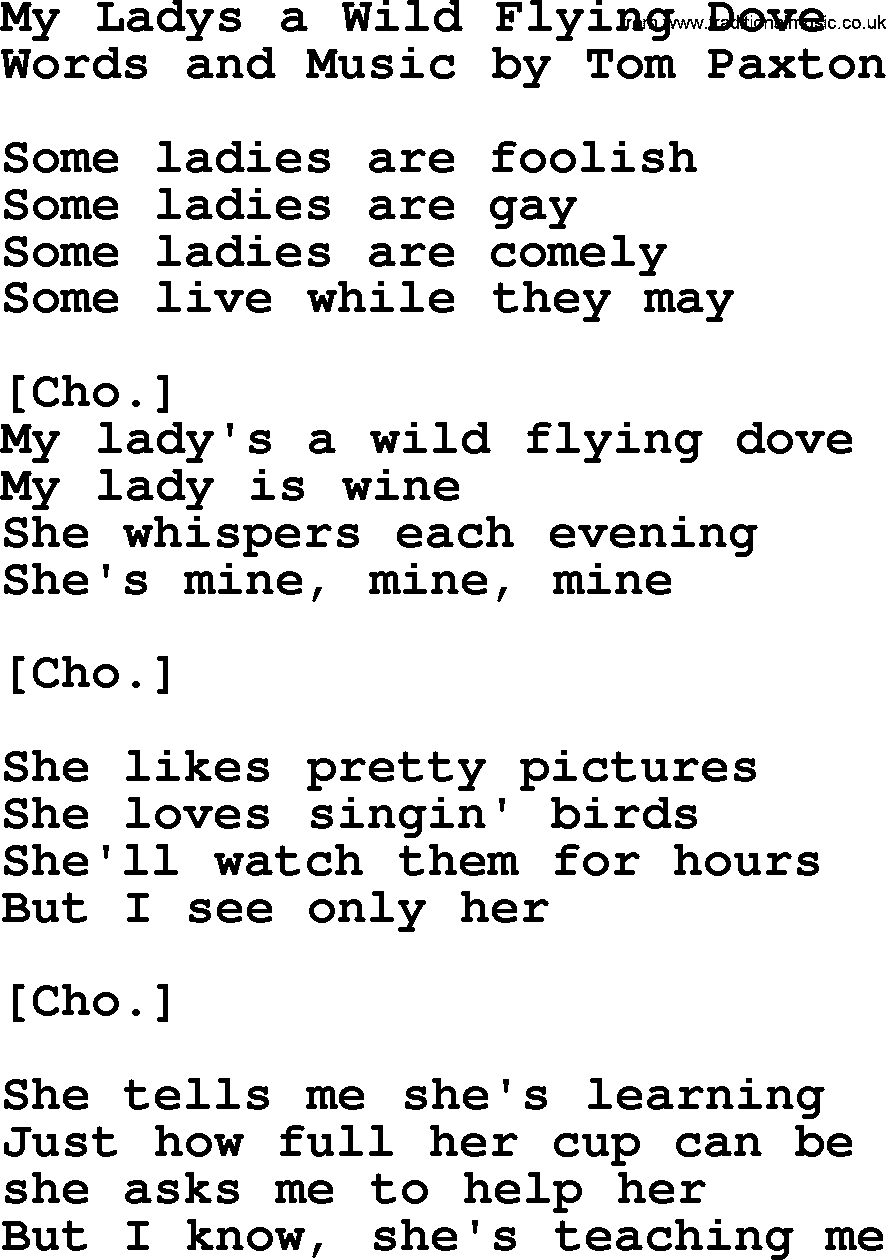 Tom Paxton song: My Ladys A Wild Flying Dove, lyrics