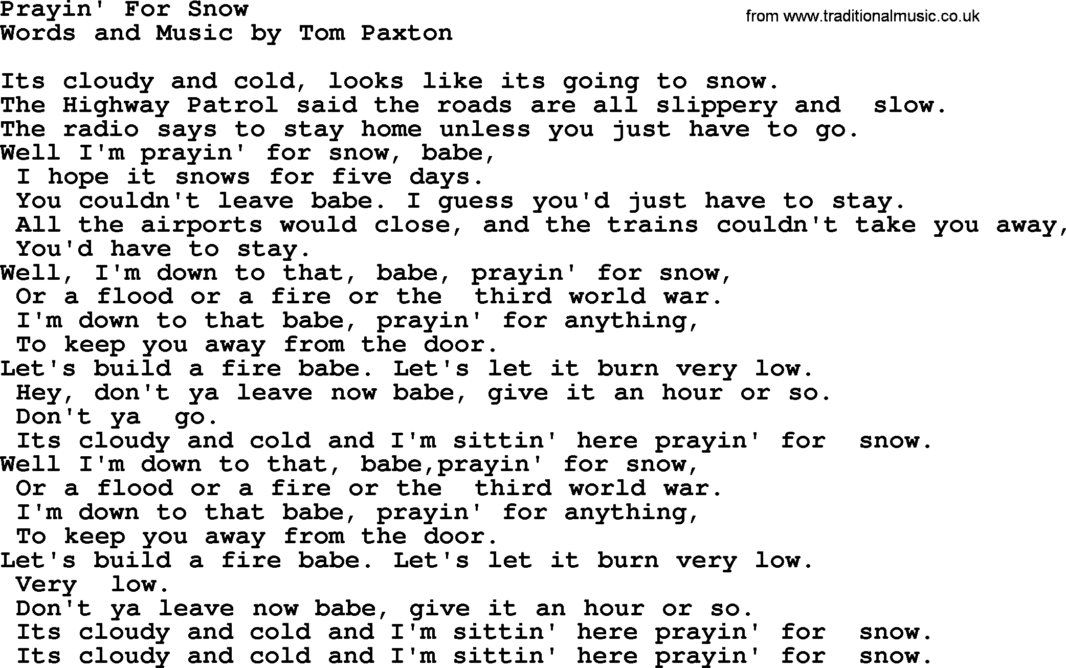 Tom Paxton song: Prayin' For Snow, lyrics