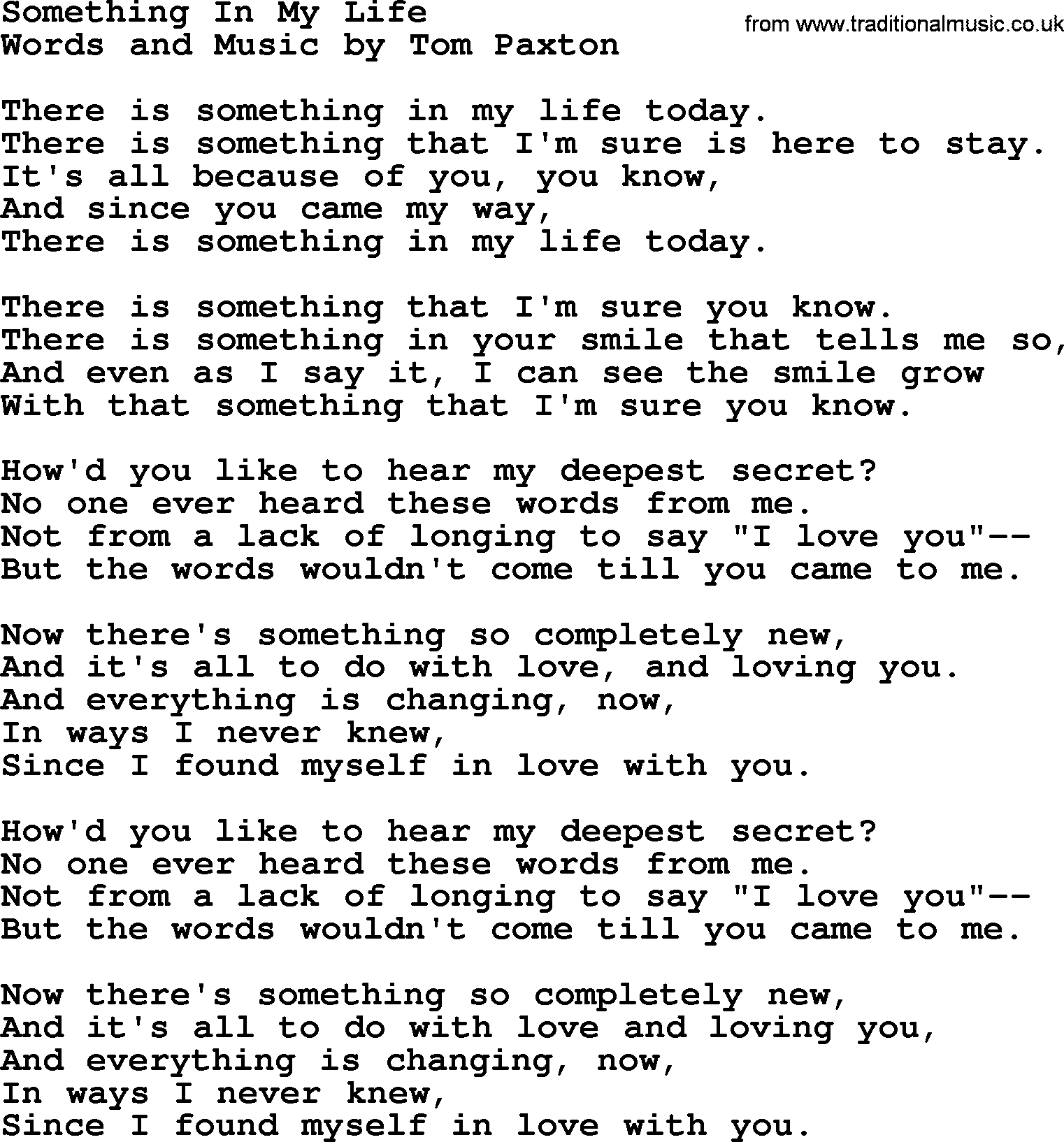 Tom Paxton song: Something In My Life, lyrics