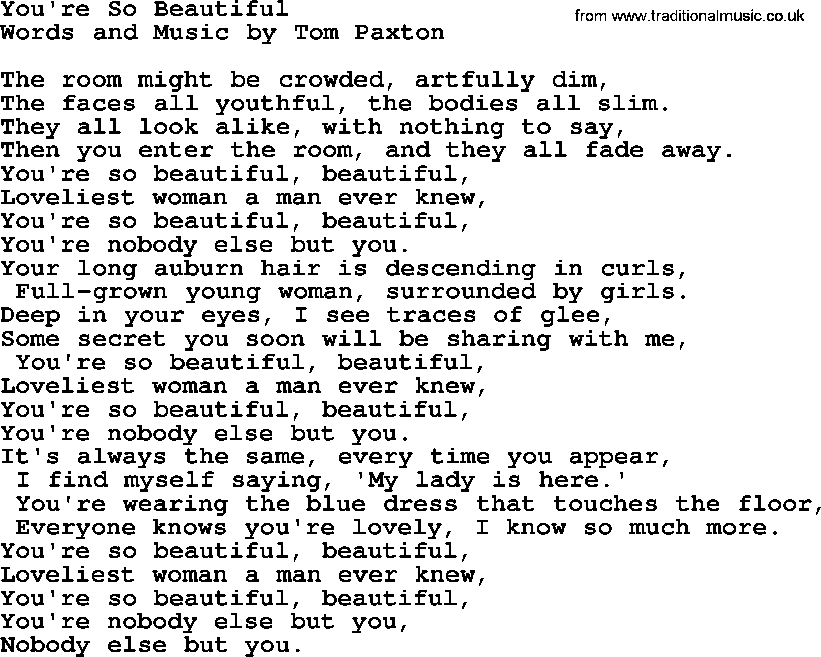 Tom Paxton song: You're So Beautiful, lyrics