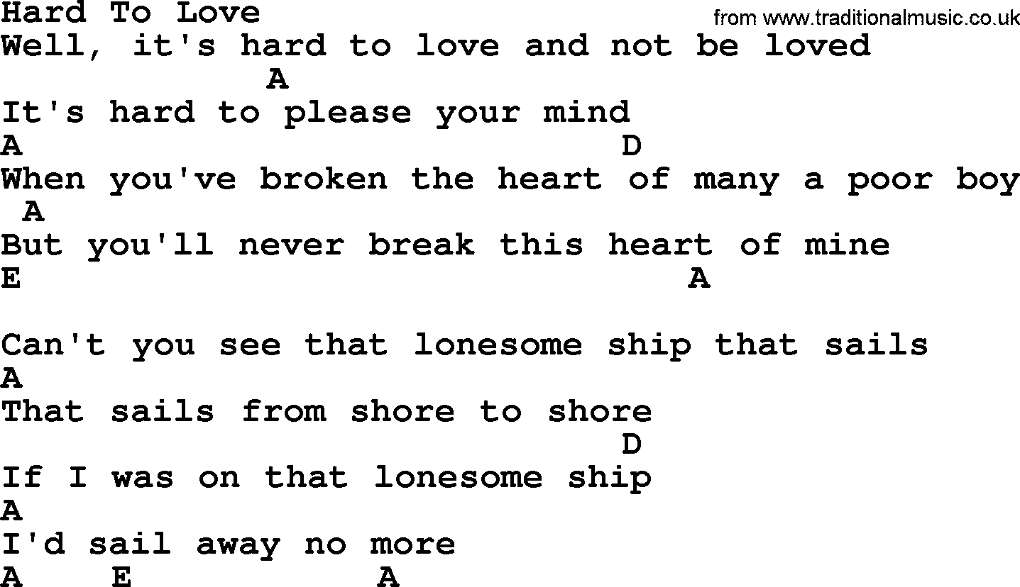 Bluegrass song: Hard To Love, lyrics and chords