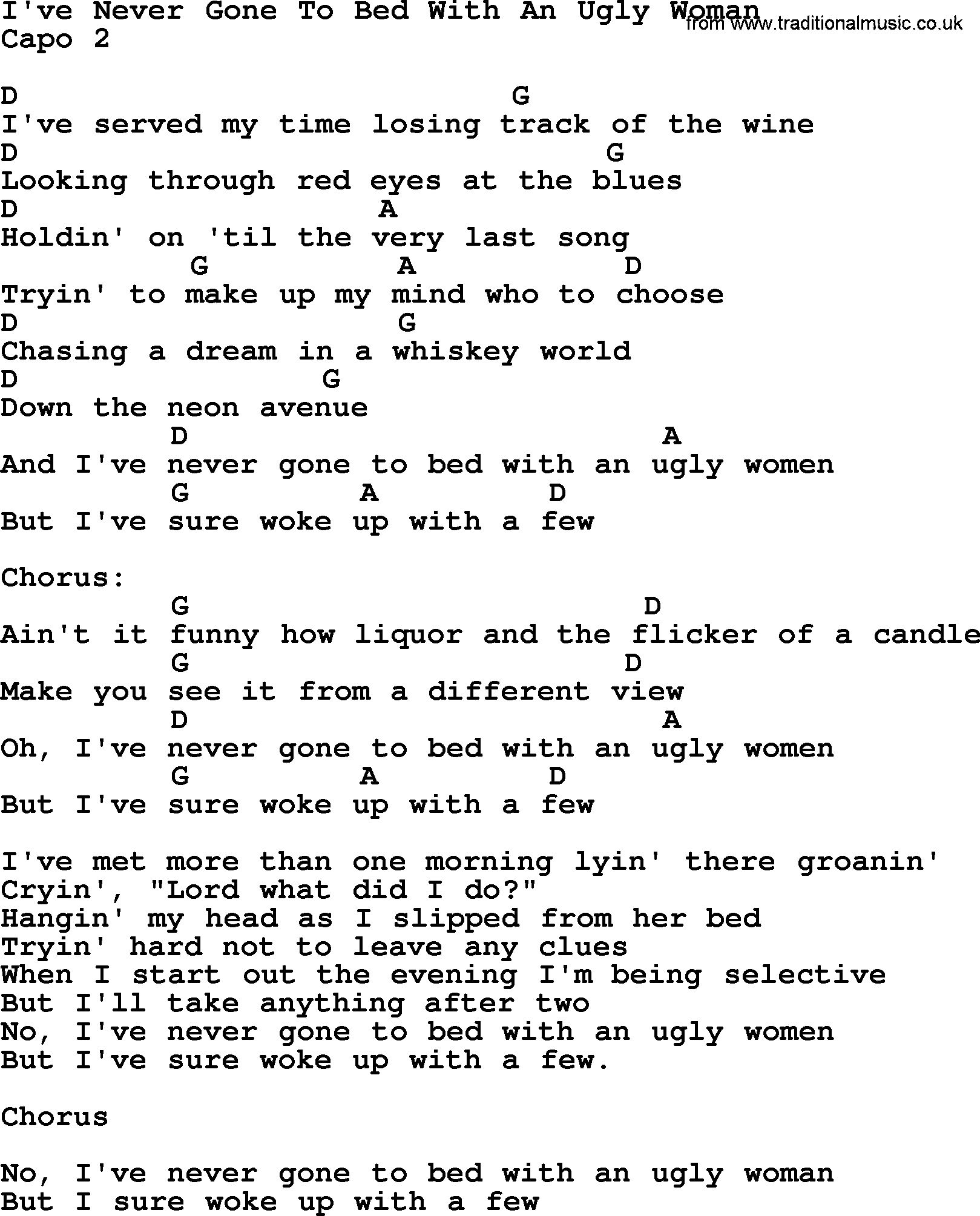Bluegrass song: I've Never Gone To Bed With An Ugly Woman, lyrics and chords