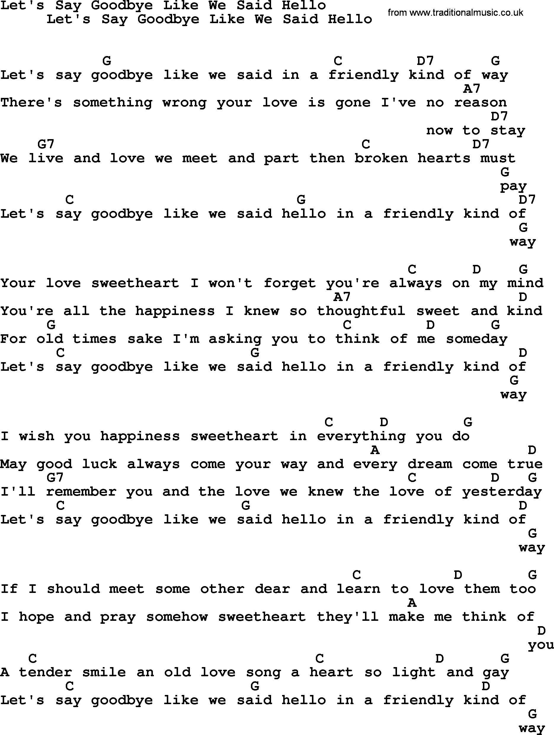 Bluegrass song: Let's Say Goodbye Like We Said Hello, lyrics and chords