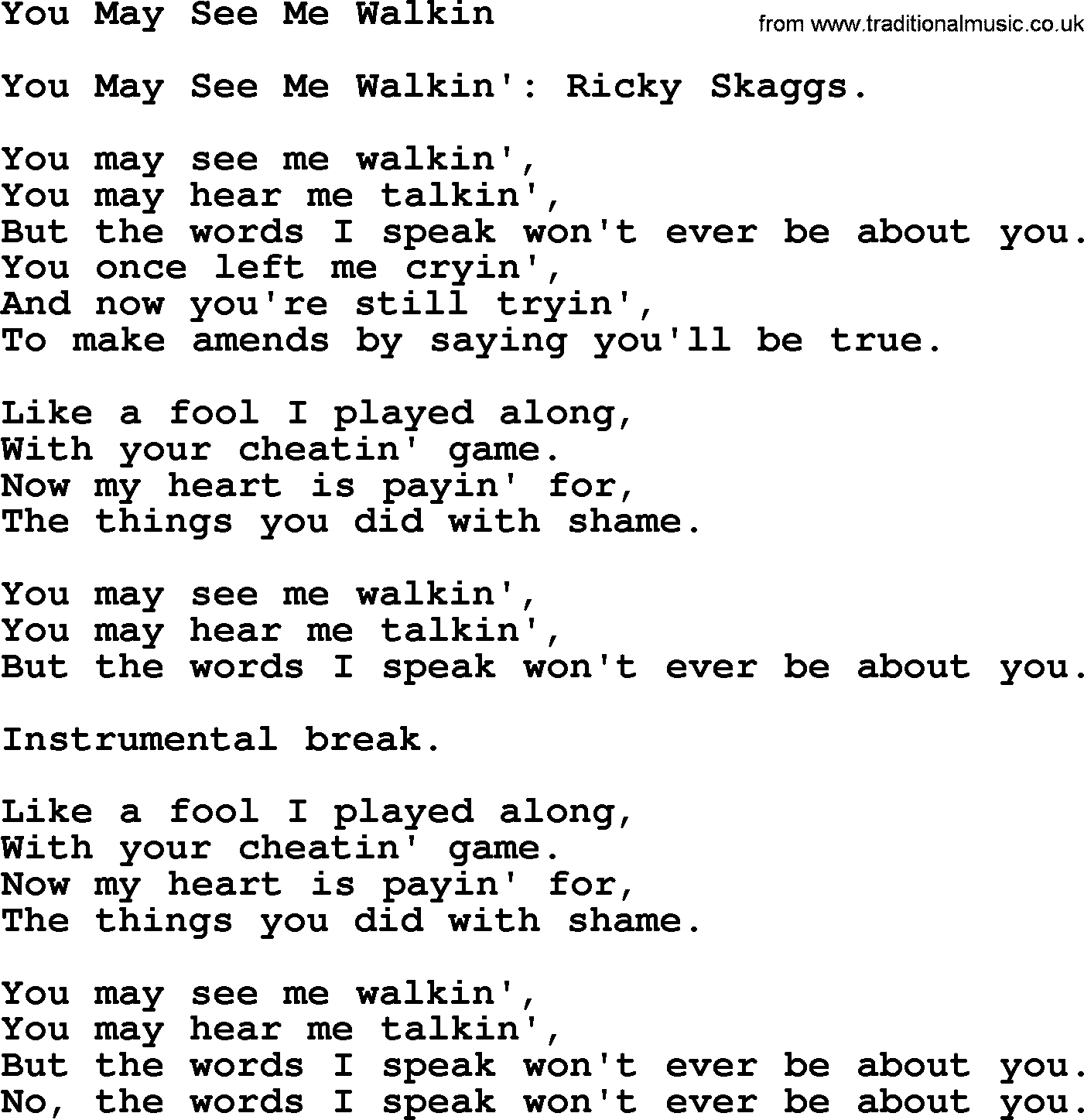 Bluegrass song: You May See Me Walkin, lyrics and chords