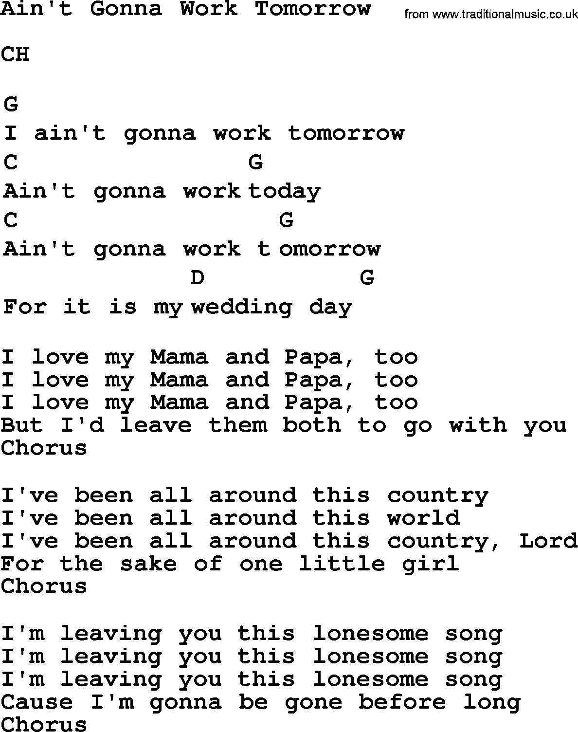 Top 1000 Most Popular Folk and Old-time Songs: Aint Gonna Work Tomorrow, lyrics and chords