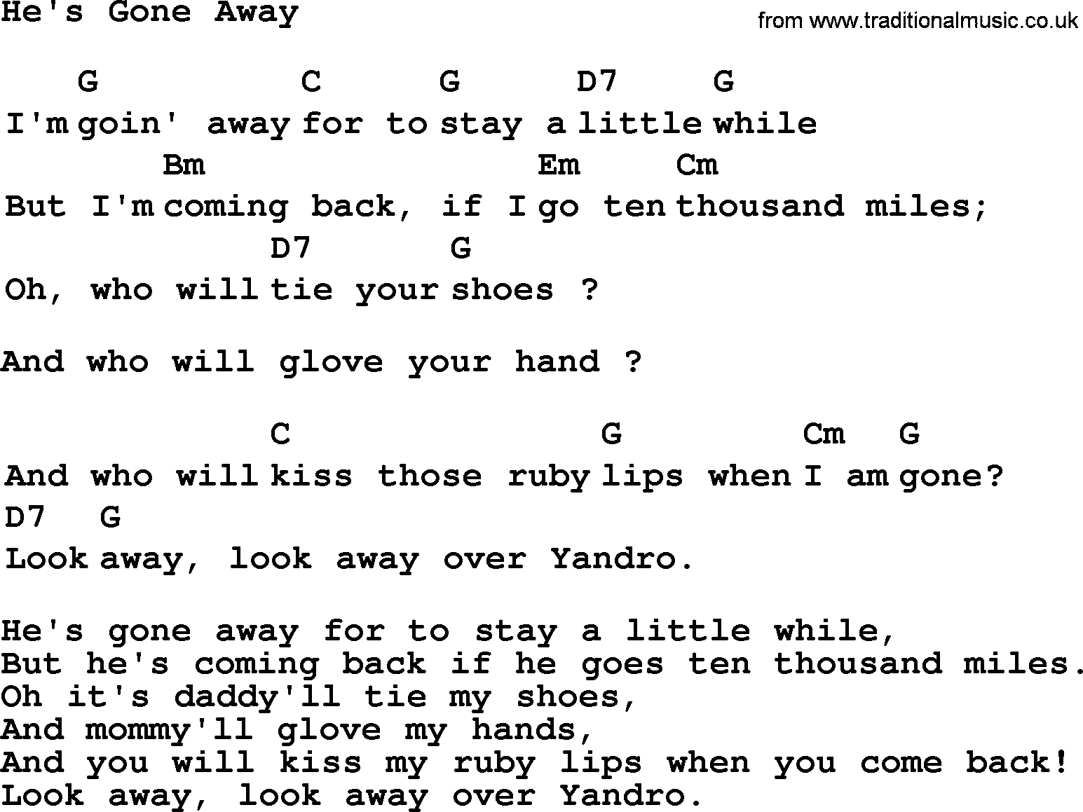 Top 1000 Most Popular Folk and Old-time Songs: Hes Gone Away, lyrics and chords