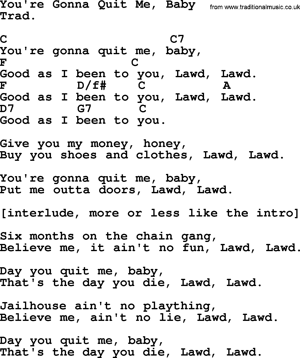 Top 1000 Most Popular Folk and Old-time Songs: You're Gonna Quit Me, Baby, lyrics and chords