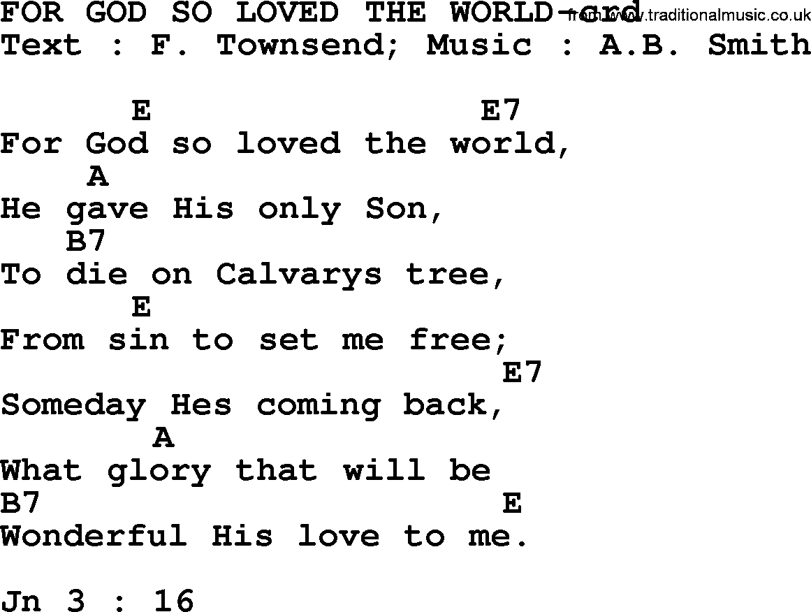 Top 500 Hymn: For God So Loved The World, lyrics and chords