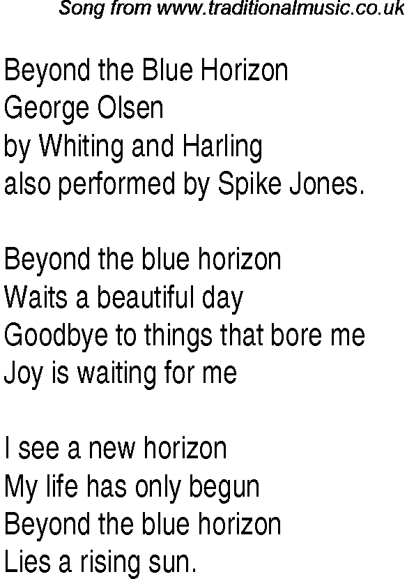Music charts top songs 1930 - lyrics for Beyond The Blue Horizongo