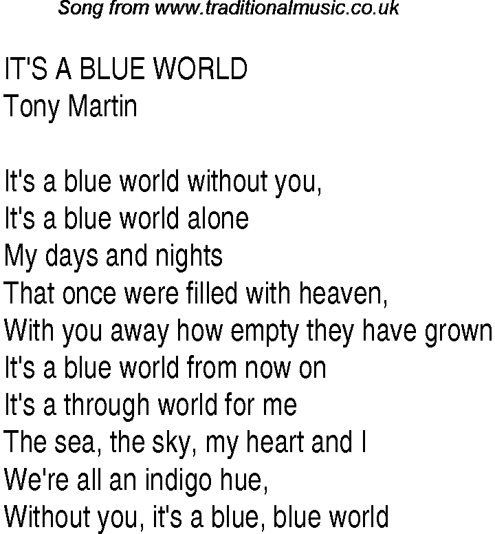Music charts top songs 1940 - lyrics for Its A Blue World