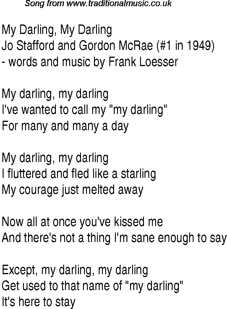 Music charts top songs 1949 - lyrics for My Darling My Darling