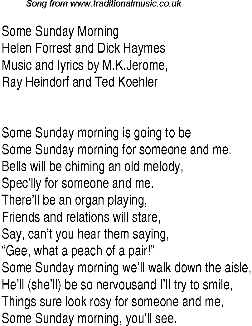 Music charts top songs 1945 - lyrics for Some Sunday Morning