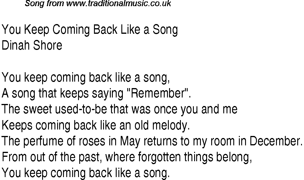 Music charts top songs 1946 - lyrics for You Keep Coming Back Like A Song