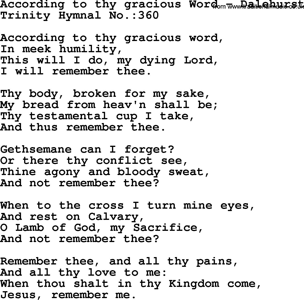 Trinity Hymnal Hymn: According To Thy Gracious Word--Dalehurst, lyrics with midi music