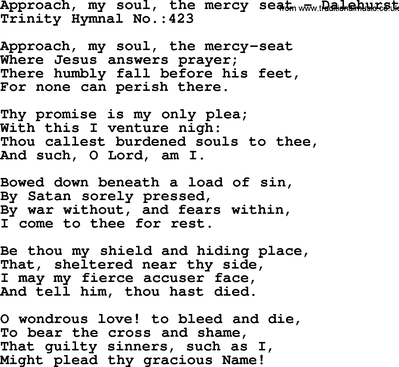 Trinity Hymnal Hymn: Approach, My Soul, The Mercy Seat--Dalehurst, lyrics with midi music