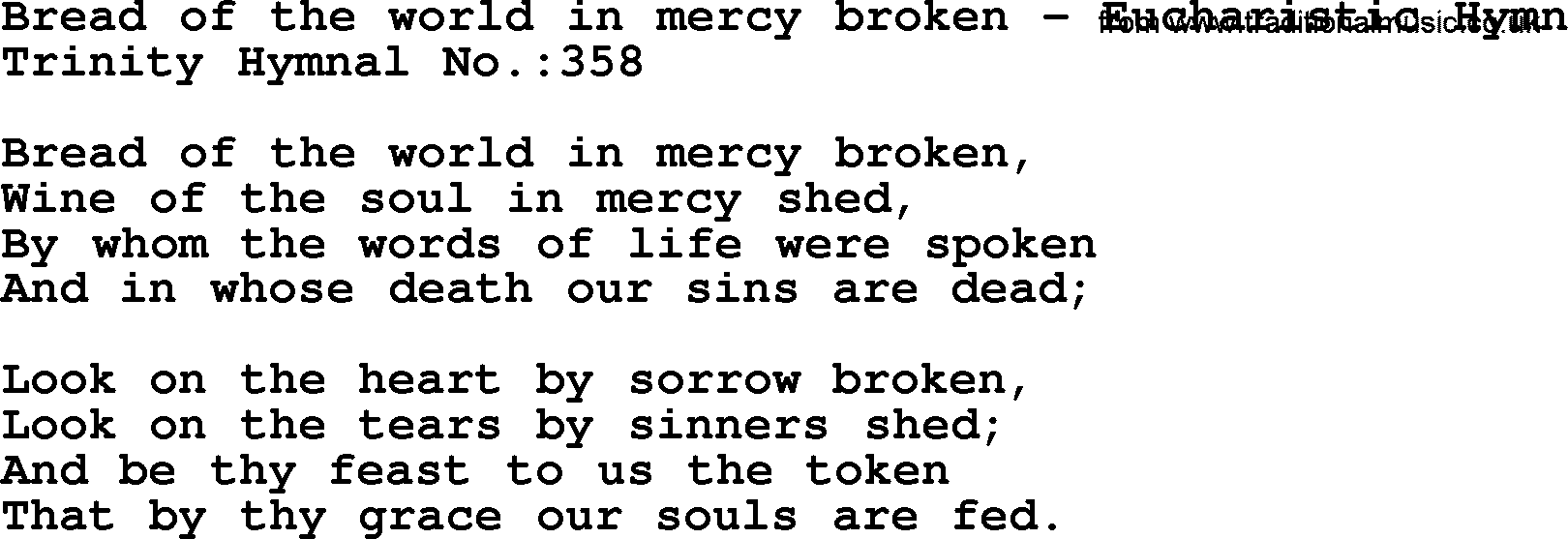Trinity Hymnal Hymn: Bread Of The World In Mercy Broken--Eucharistic Hymn, lyrics with midi music