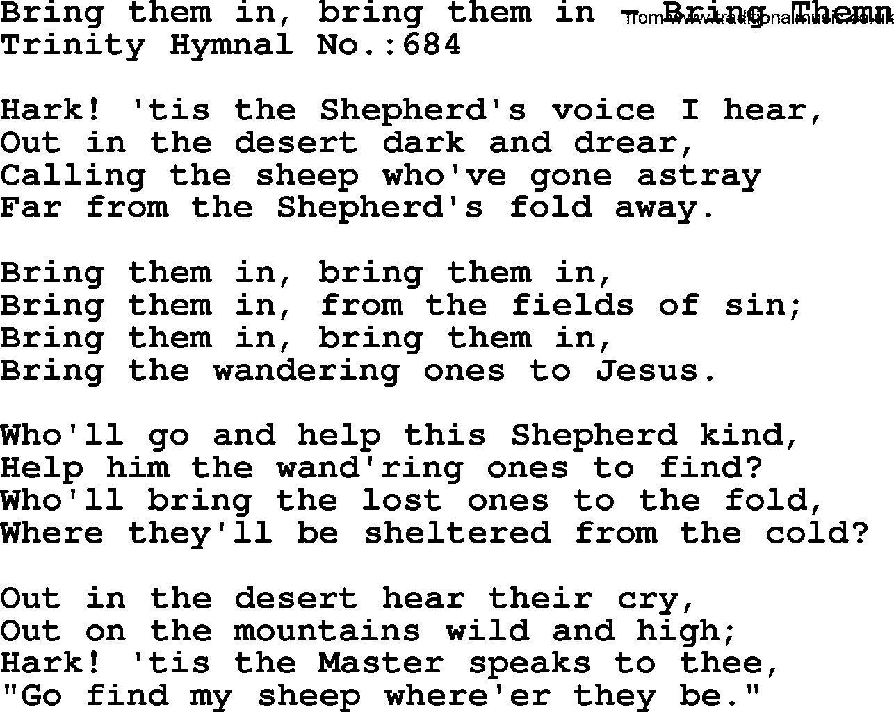 Trinity Hymnal Hymn: Bring Them In, Bring Them In--Bring Themn, lyrics with midi music