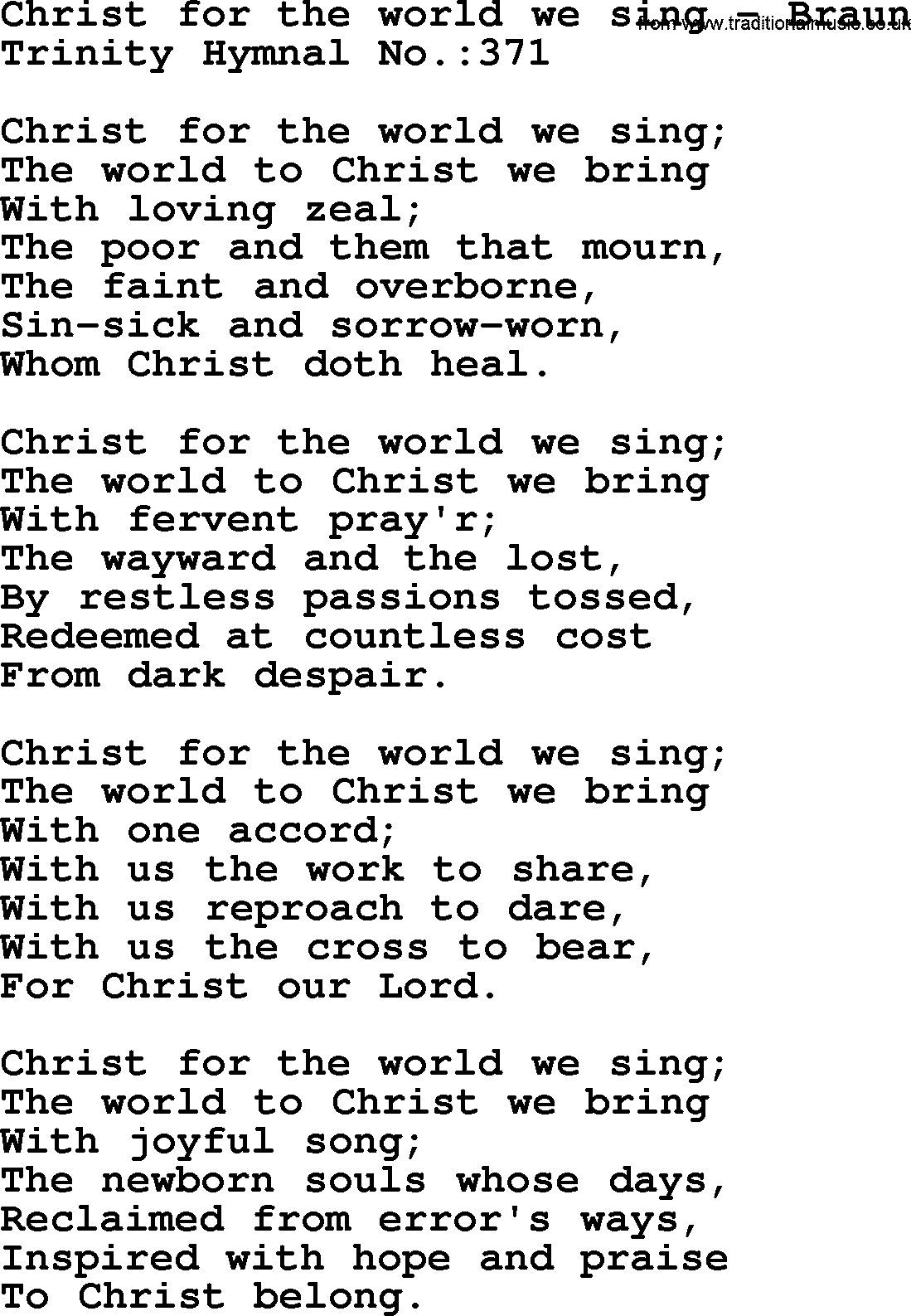 Trinity Hymnal Hymn: Christ For The World We Sing--Braun, lyrics with midi music