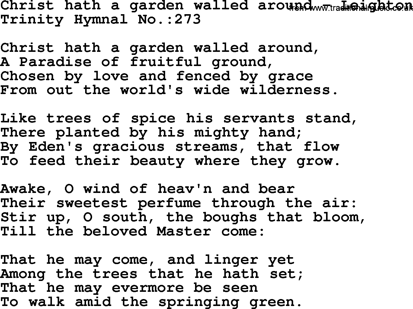 Trinity Hymnal Hymn: Christ Hath A Garden Walled Around--Leighton, lyrics with midi music