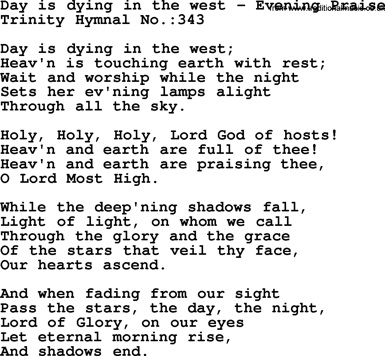 Trinity Hymnal Hymn: Day Is Dying In The West--Evening Praise, lyrics with midi music