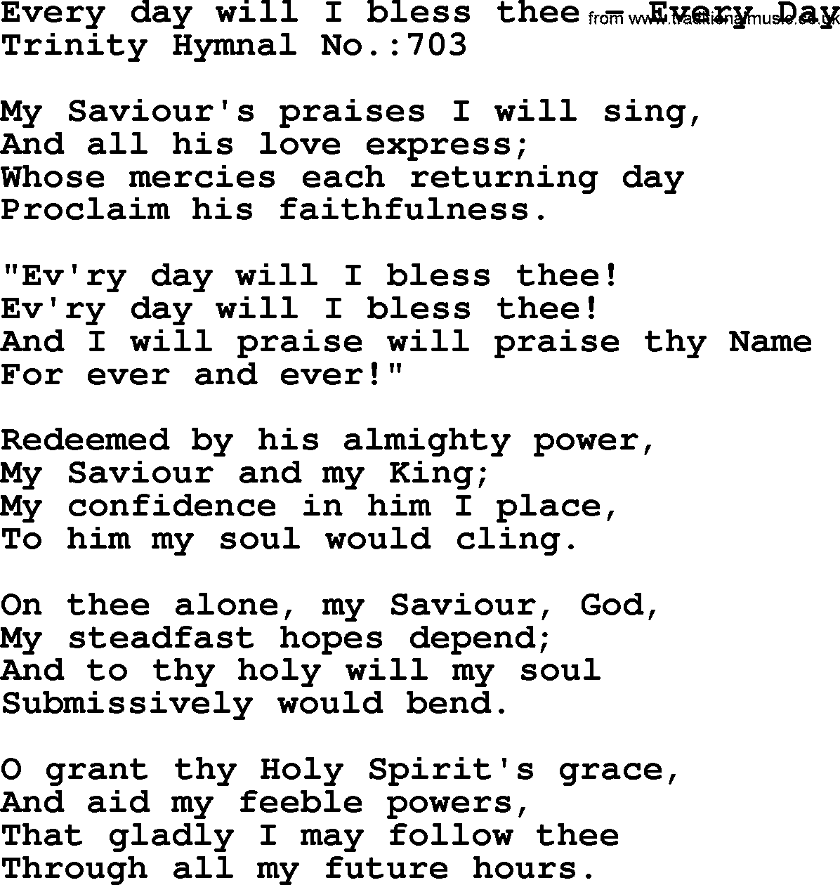 Trinity Hymnal Hymn: Every Day Will I Bless Thee--Every Day, lyrics with midi music