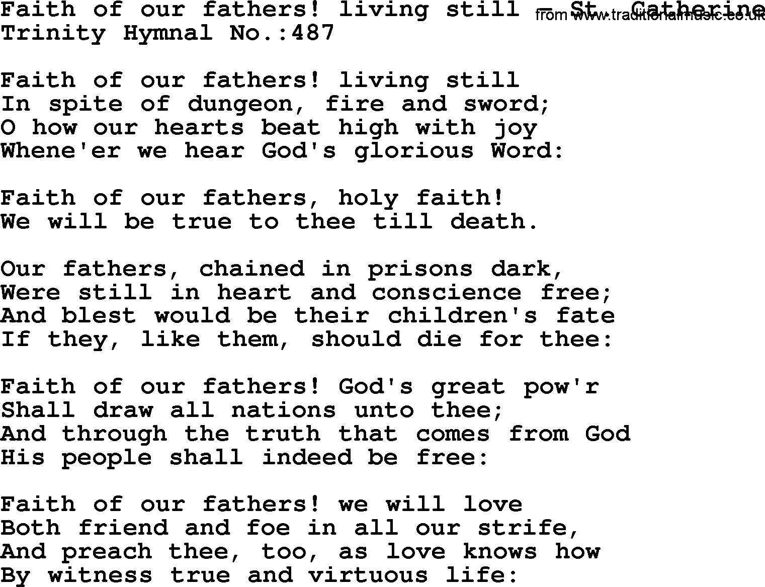 Trinity Hymnal Hymn: Faith Of Our Fathers! Living Still--St. Catherine, lyrics with midi music