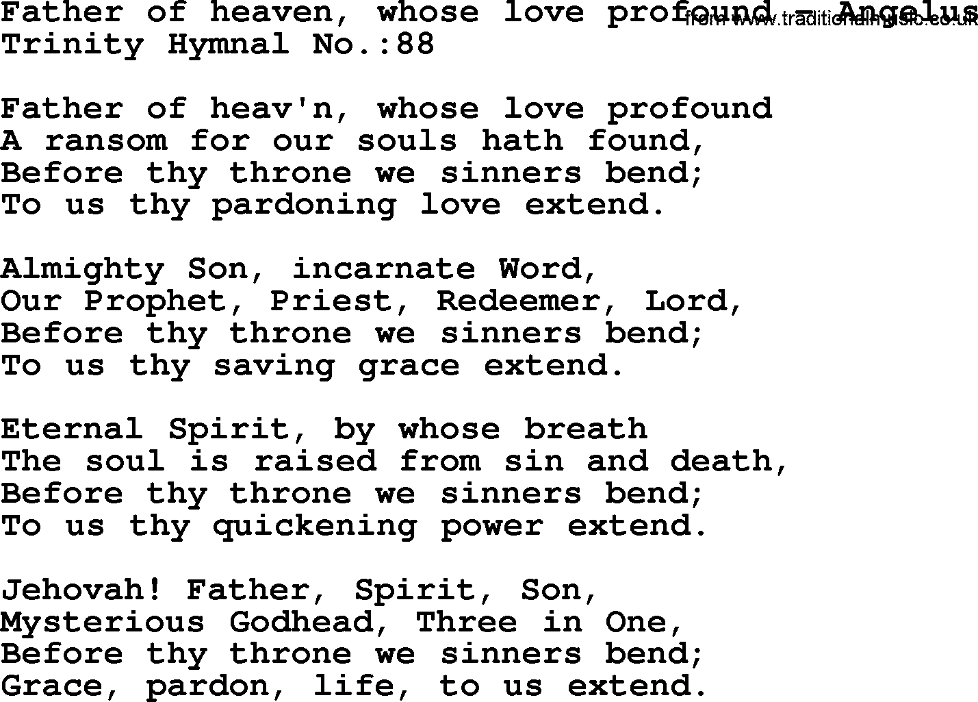 Trinity Hymnal Hymn: Father Of Heaven, Whose Love Profound--Angelus, lyrics with midi music
