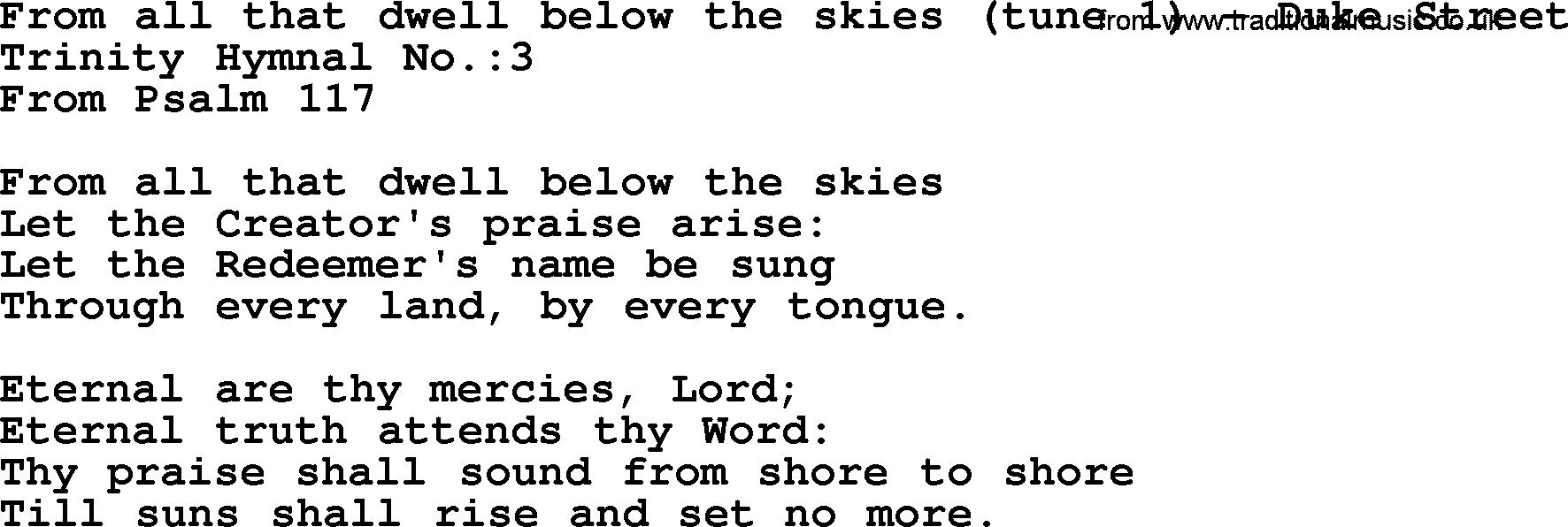 Trinity Hymnal Hymn: From All That Dwell Below The Skies--Duke Street, lyrics with midi music