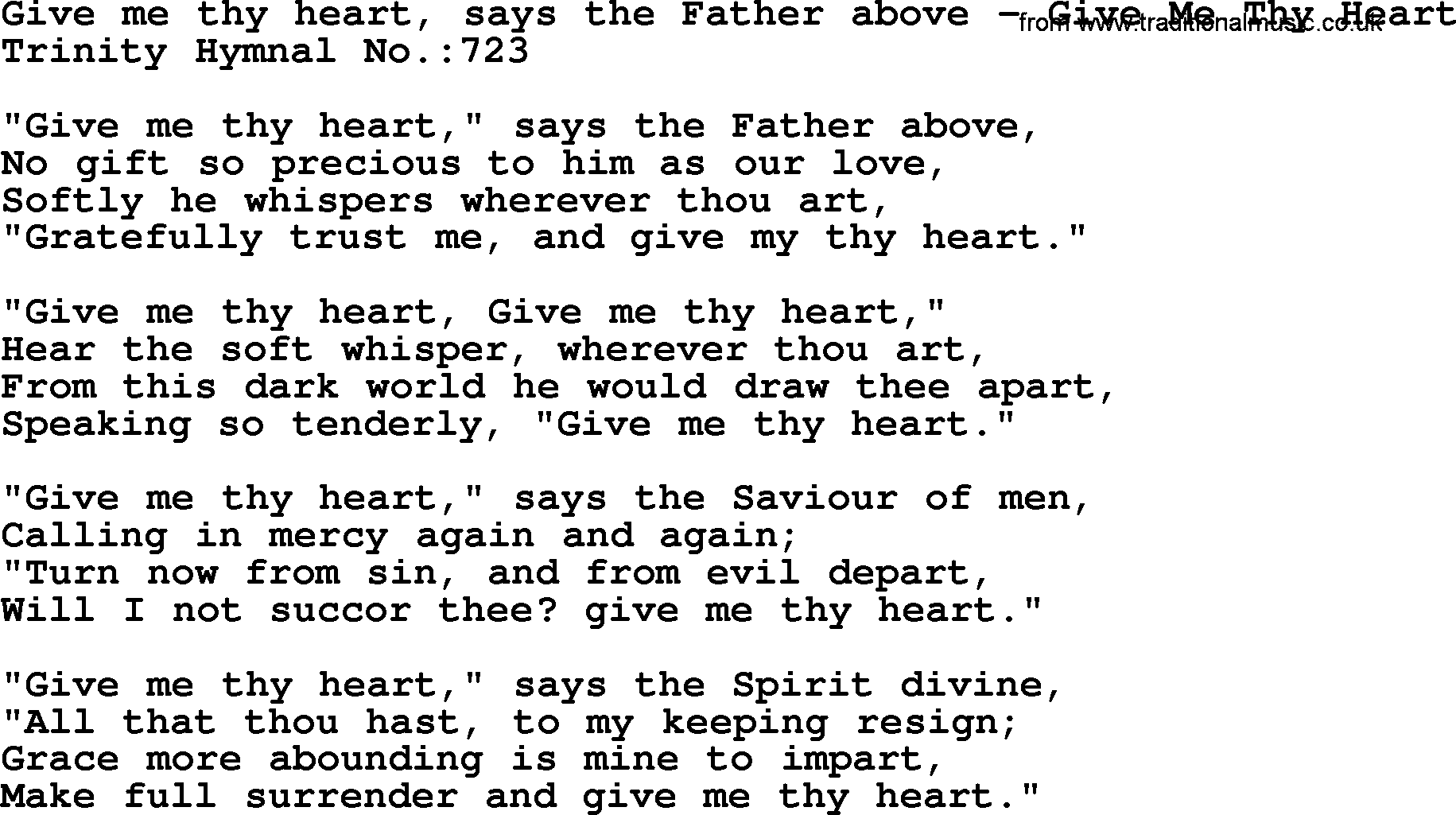 Trinity Hymnal Hymn: Give Me Thy Heart, Says The Father Above--Give Me Thy Heart, lyrics with midi music