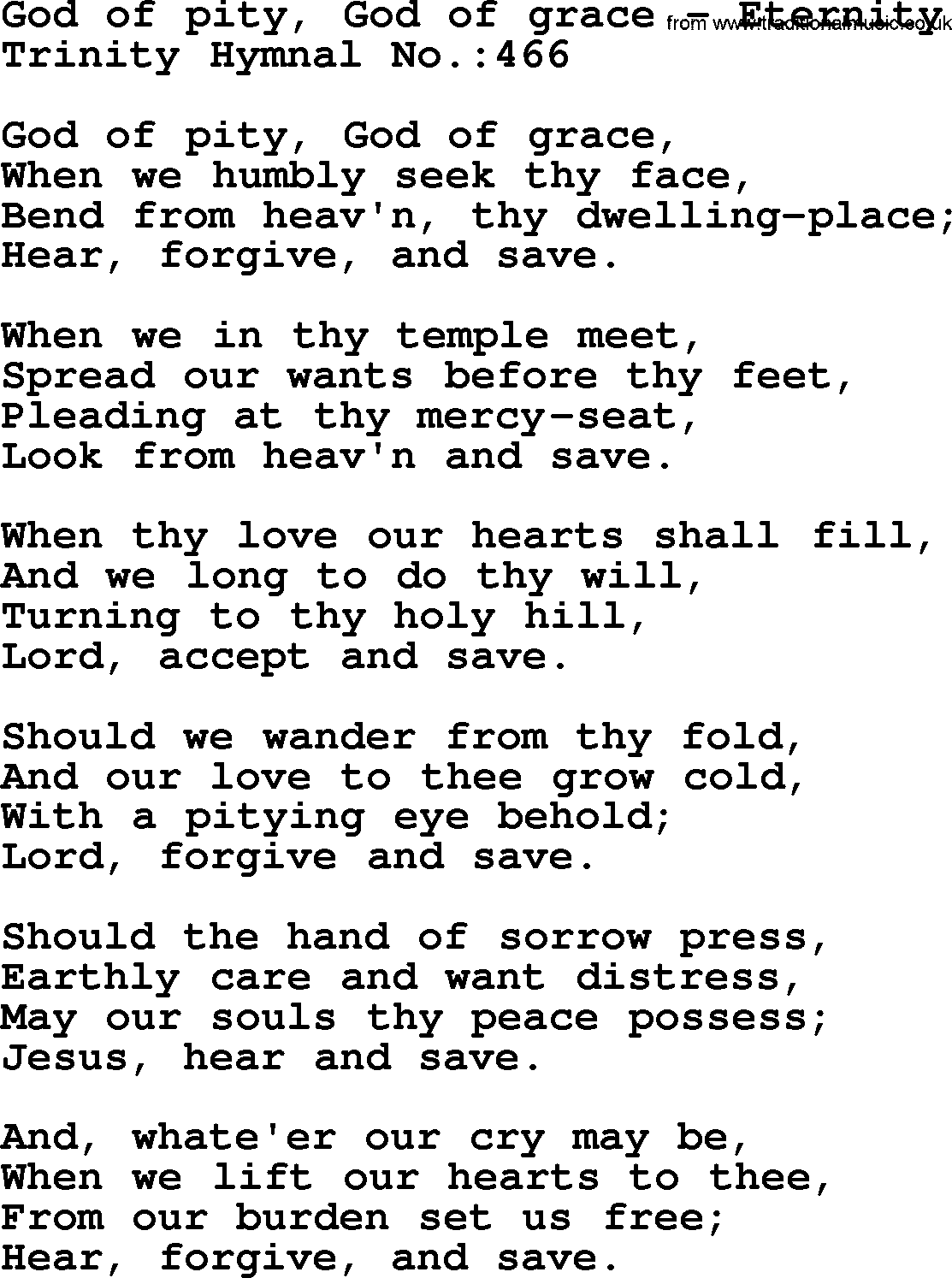 Trinity Hymnal Hymn: God Of Pity, God Of Grace--Eternity, lyrics with midi music