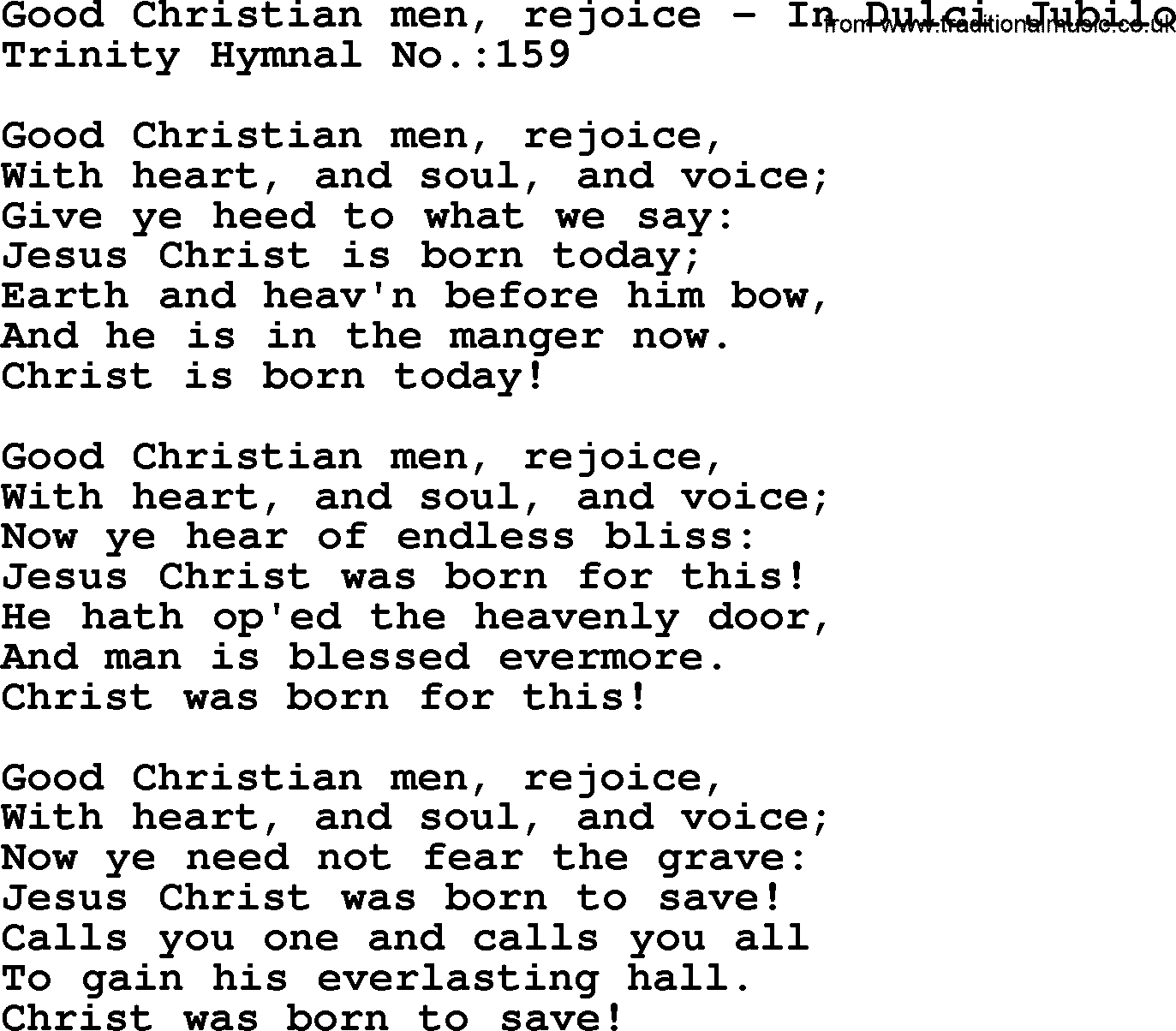 Trinity Hymnal Hymn: Good Christian Men, Rejoice--In Dulci Jubilo, lyrics with midi music