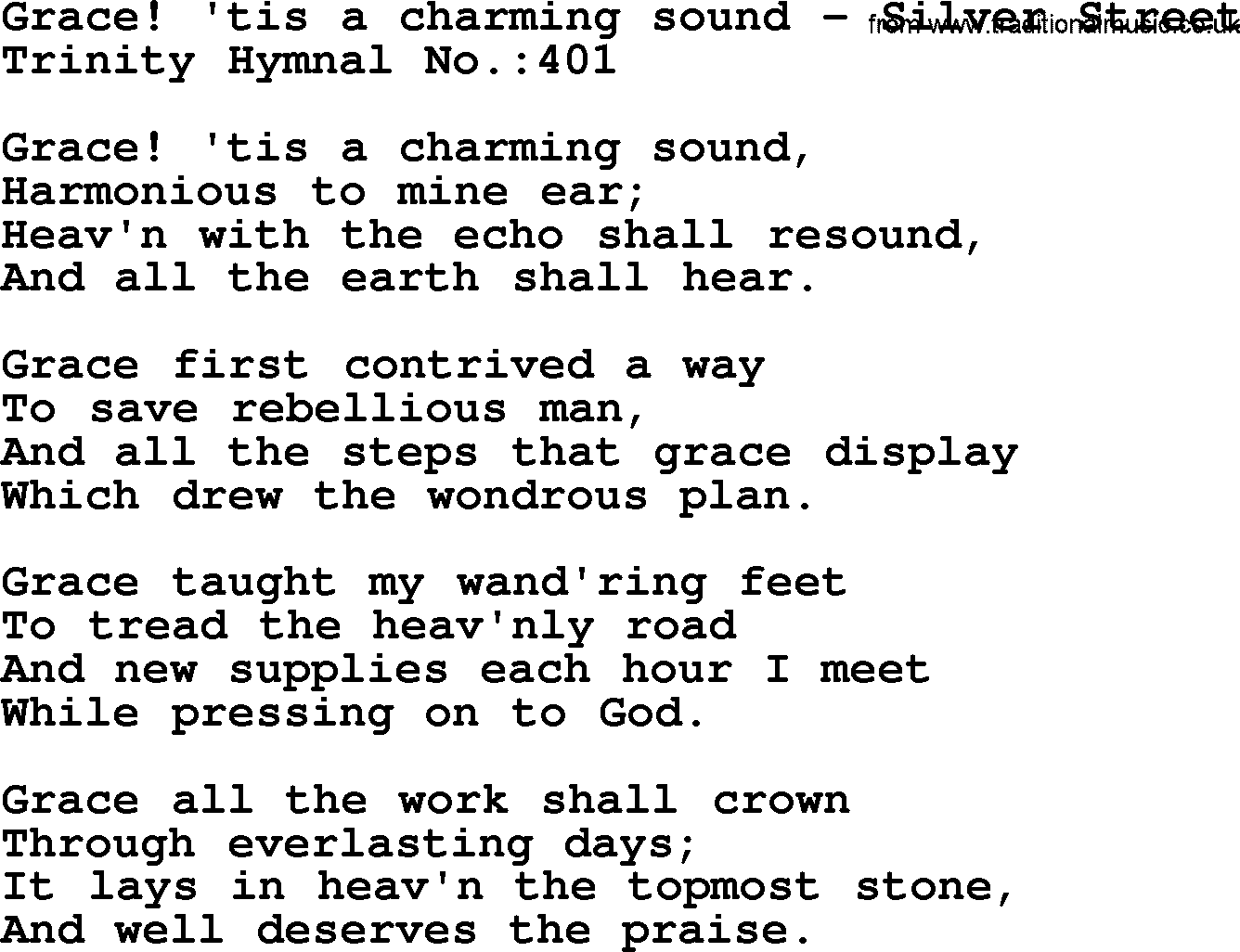 Trinity Hymnal Hymn: Grace! Tis A Charming Sound--Silver Street, lyrics with midi music