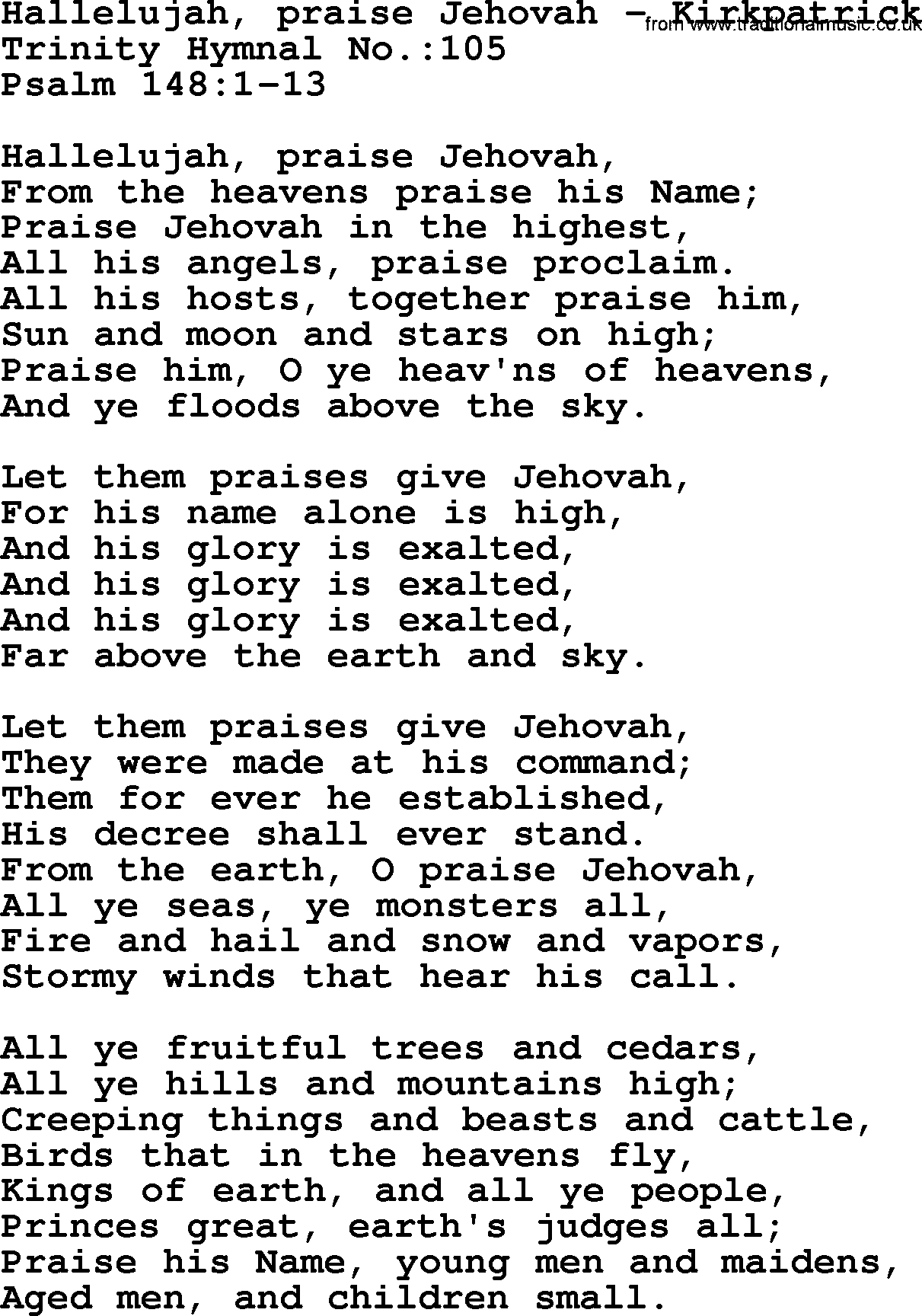 Trinity Hymnal Hymn: Hallelujah, Praise Jehovah--Kirkpatrick, lyrics with midi music