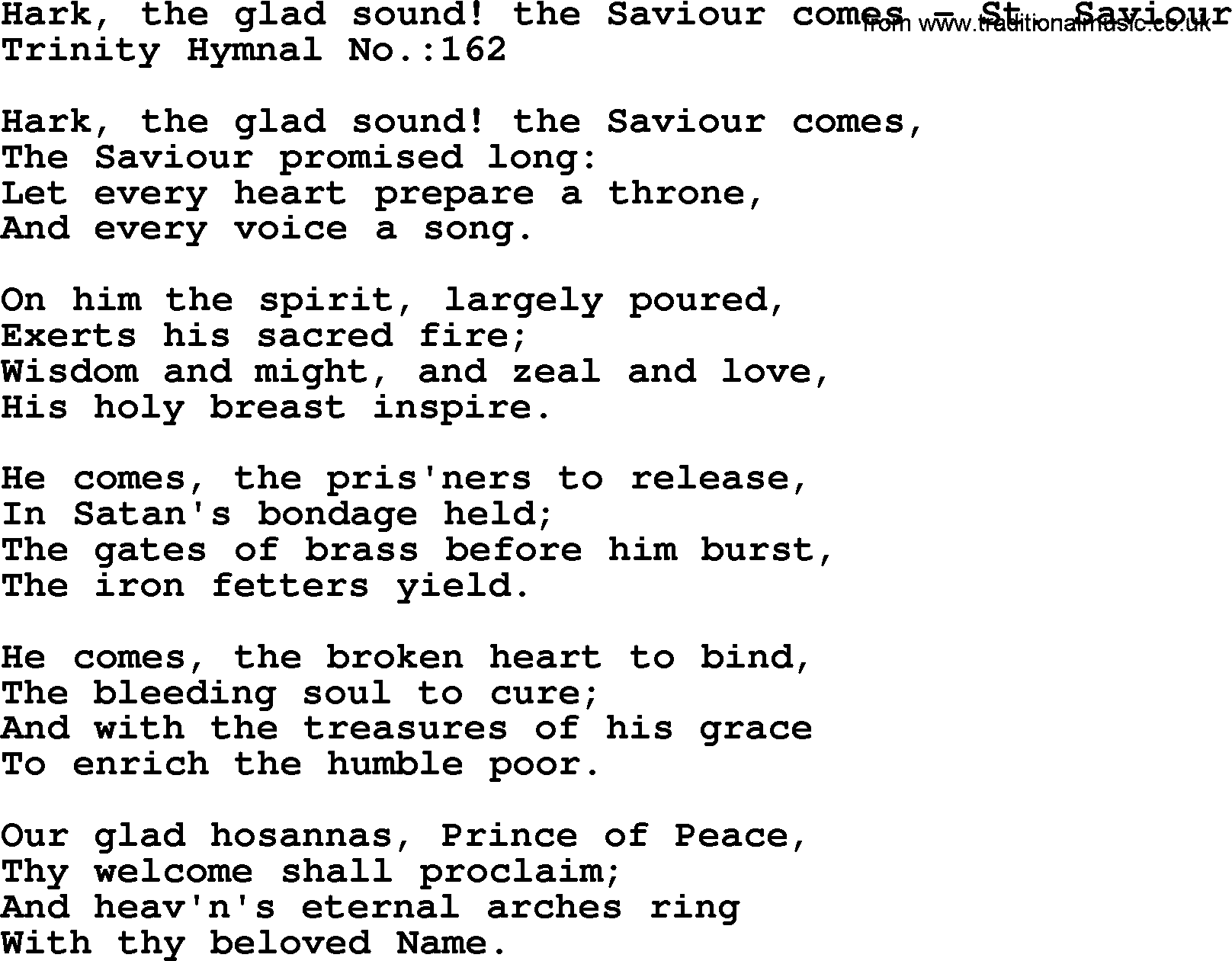 Trinity Hymnal Hymn: Hark, The Glad Sound! The Saviour Comes--St. Saviour, lyrics with midi music