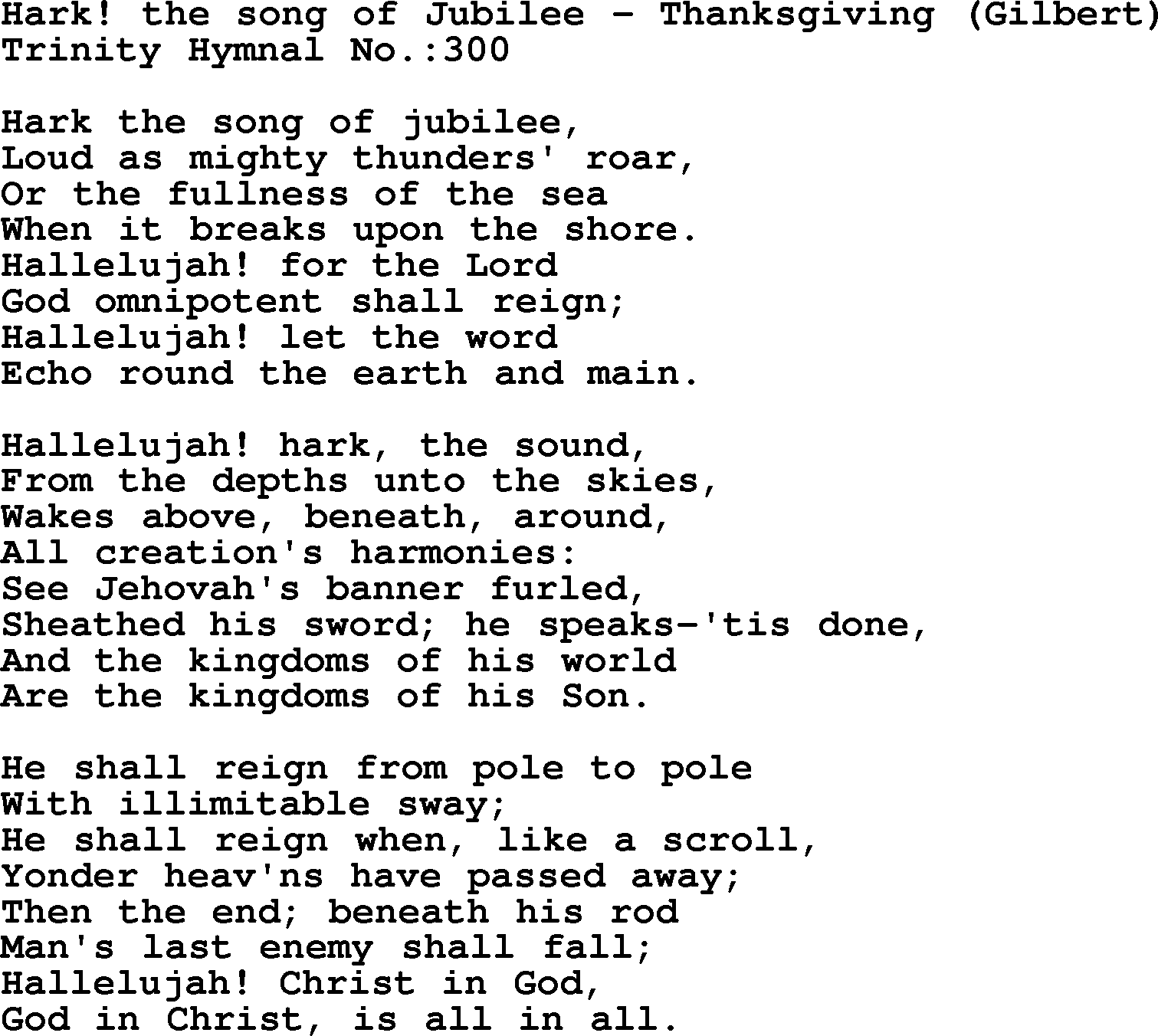 Trinity Hymnal Hymn: Hark! The Song Of Jubilee--Thanksgiving, lyrics with midi music