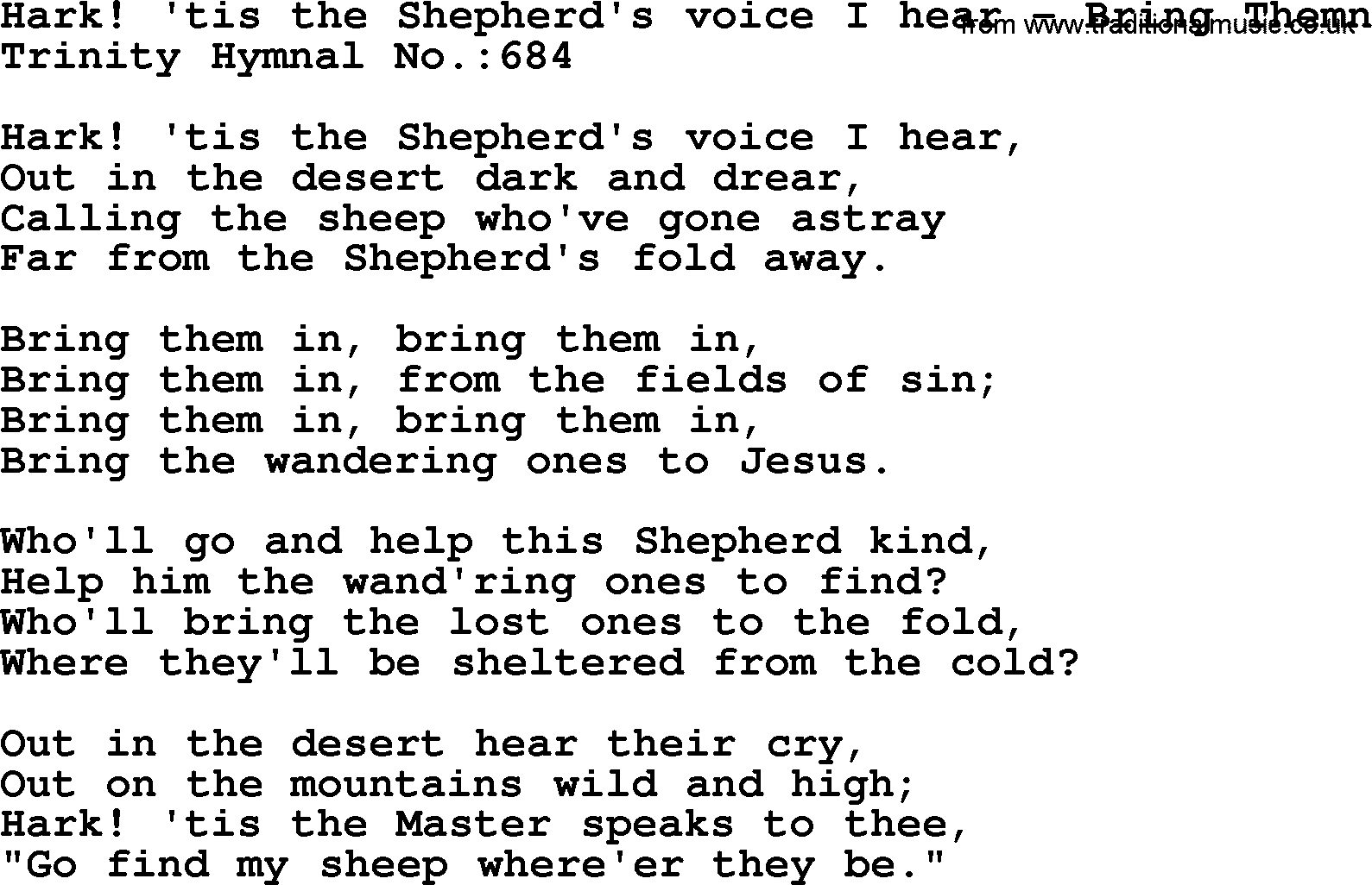 Trinity Hymnal Hymn: Hark! Tis The Shepherd's Voice I Hear--Bring Themn, lyrics with midi music