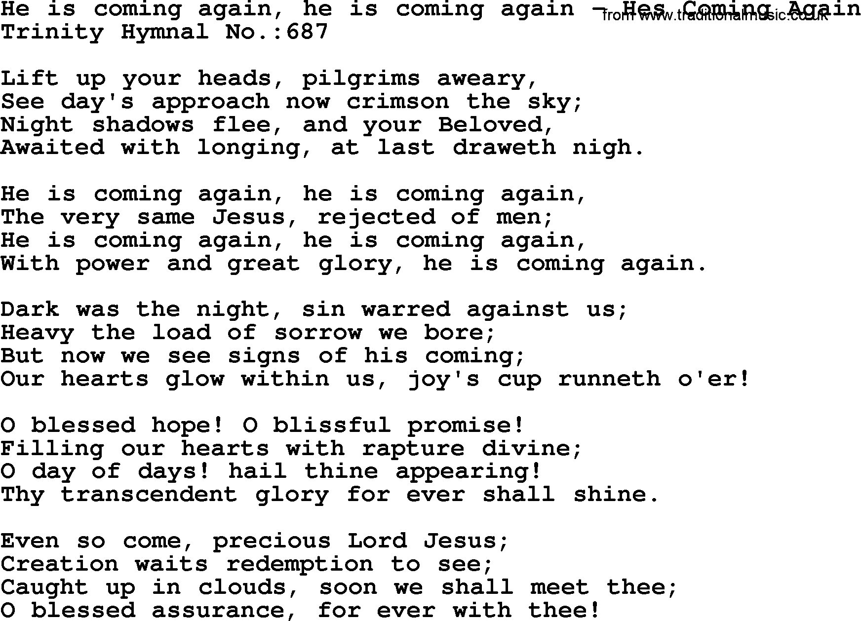 Trinity Hymnal Hymn: He Is Coming Again, He Is Coming Again--Hes Coming Again, lyrics with midi music