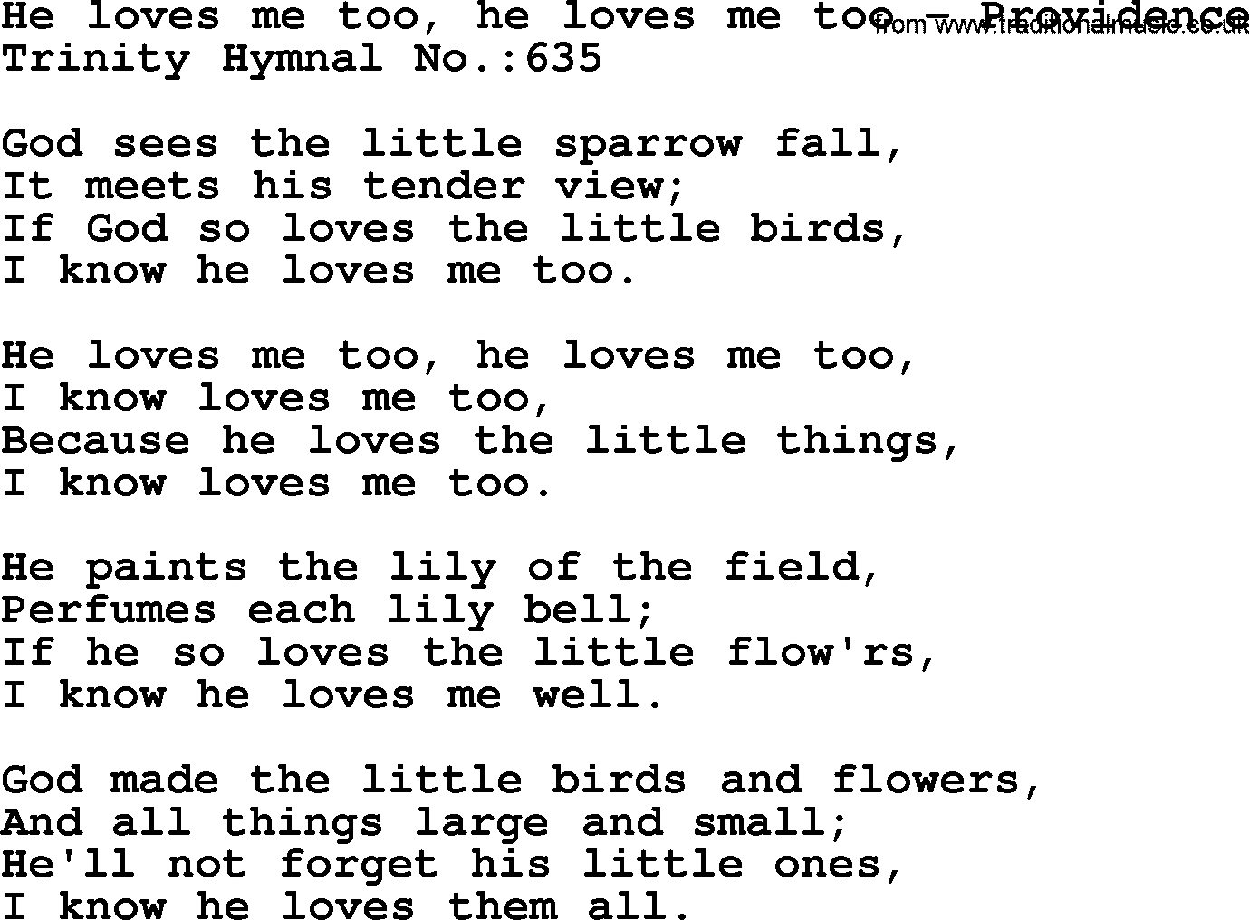 Trinity Hymnal Hymn: He Loves Me Too, He Loves Me Too--Providence, lyrics with midi music