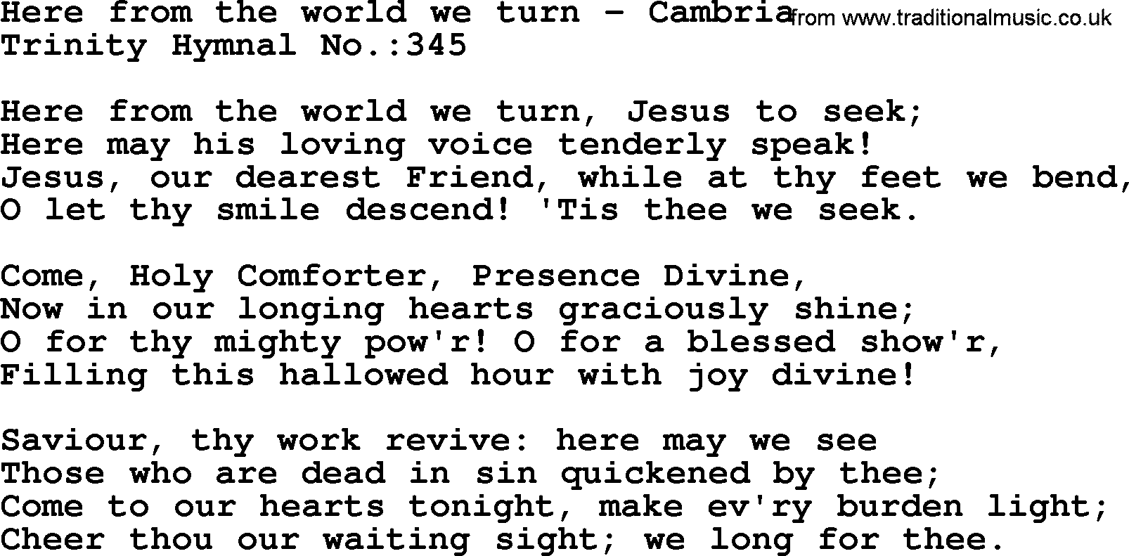 Trinity Hymnal Hymn: Here From The World We Turn--Cambria, lyrics with midi music