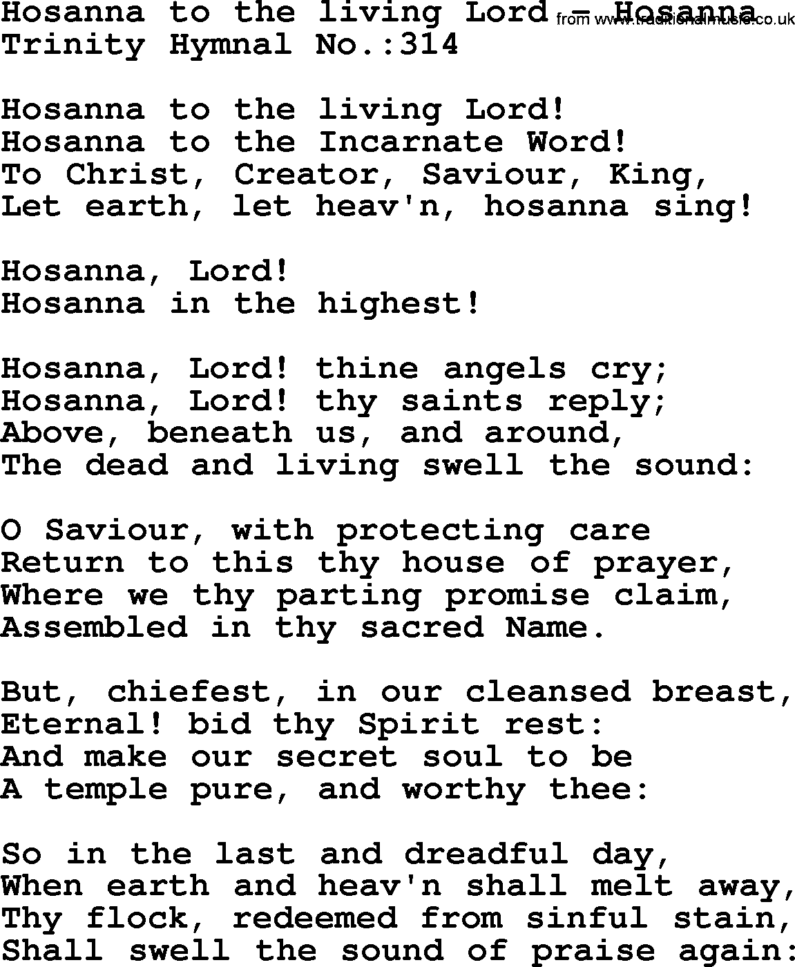 Trinity Hymnal Hymn: Hosanna To The Living Lord--Hosanna, lyrics with midi music
